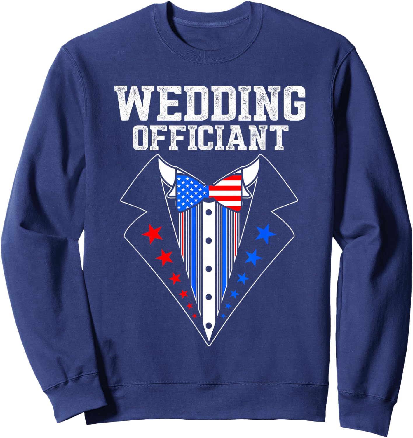 Wedding Officiant Proposals Internet Ordained Minister Gift Sweatshirt - Sweatshirt | Navy