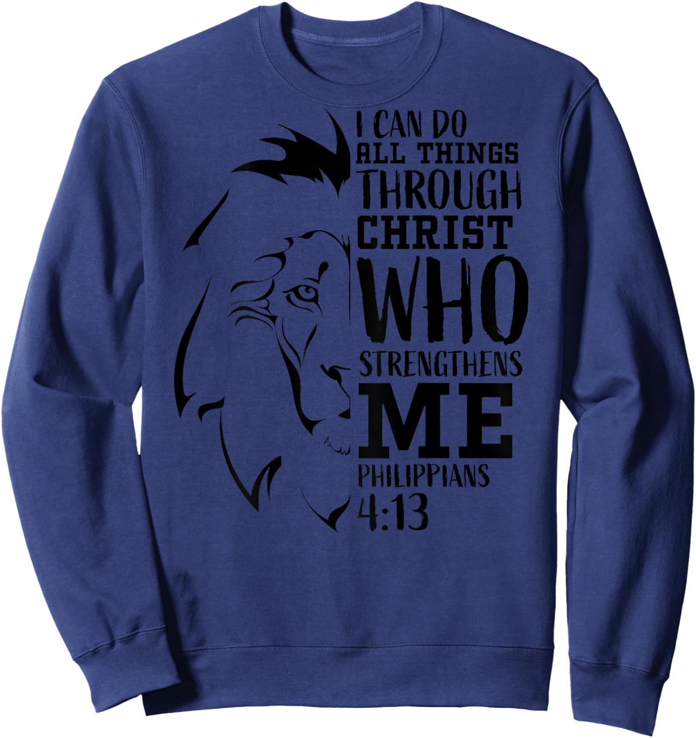 Philippians 4:13 Christian Verse Lion Graphic Back Print Sweatshirt - Sweatshirt | Navy