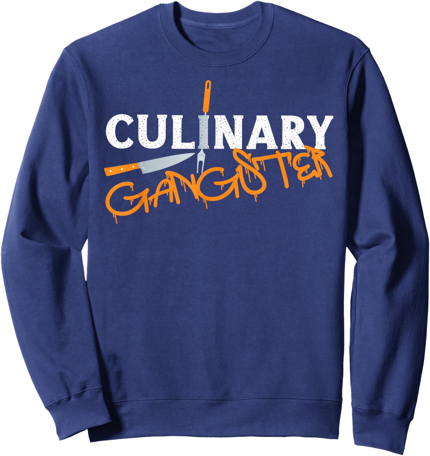 Cooking Chef Gangster Kitchen Chef Culinary Gangster Sweatshirt - Sweatshirt | Navy