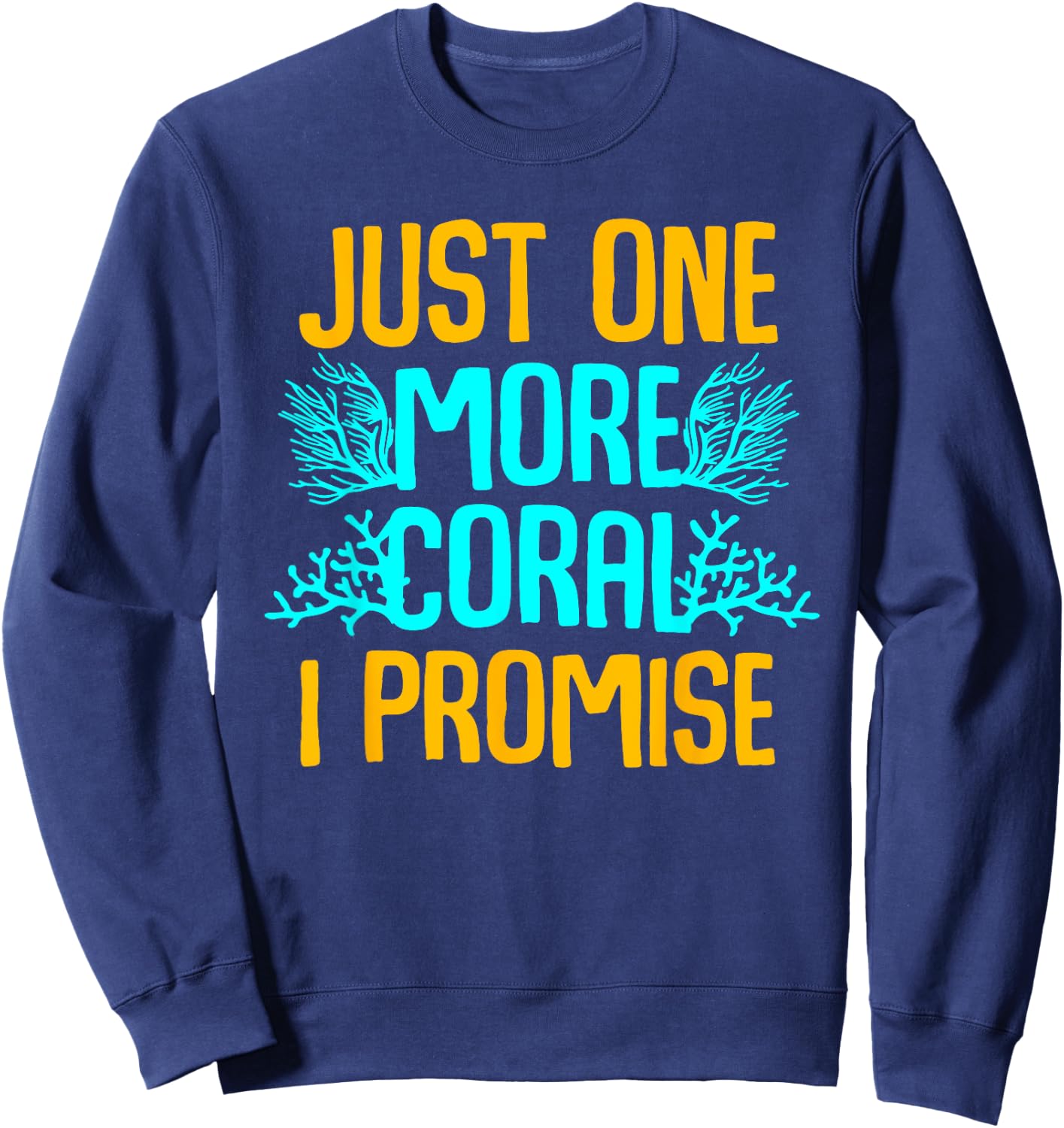 Funny Coral Gift Fish Tank Aquarium Lover Men Women Sweatshirt - Sweatshirt | Navy