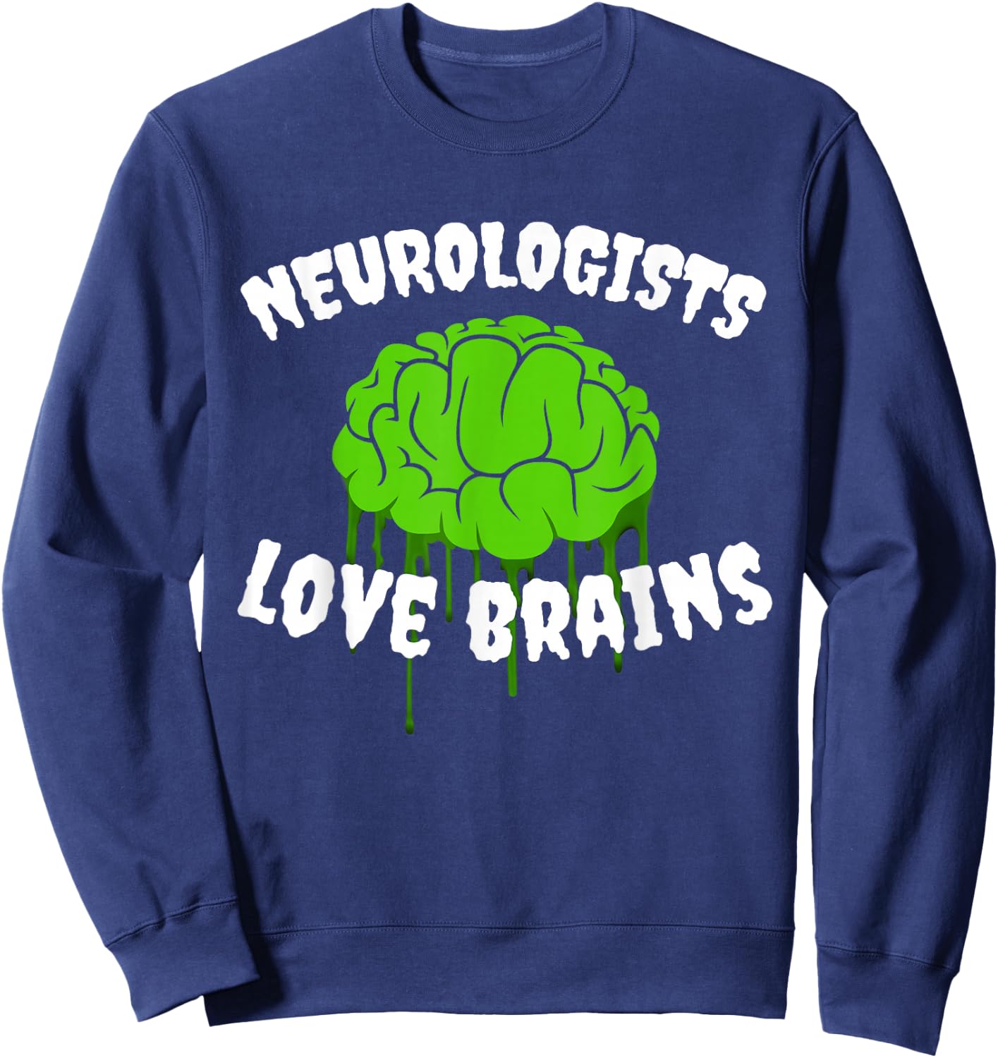 Funny Neurologist Costume Halloween Outfit Love Brains Sweatshirt - Sweatshirt | Navy