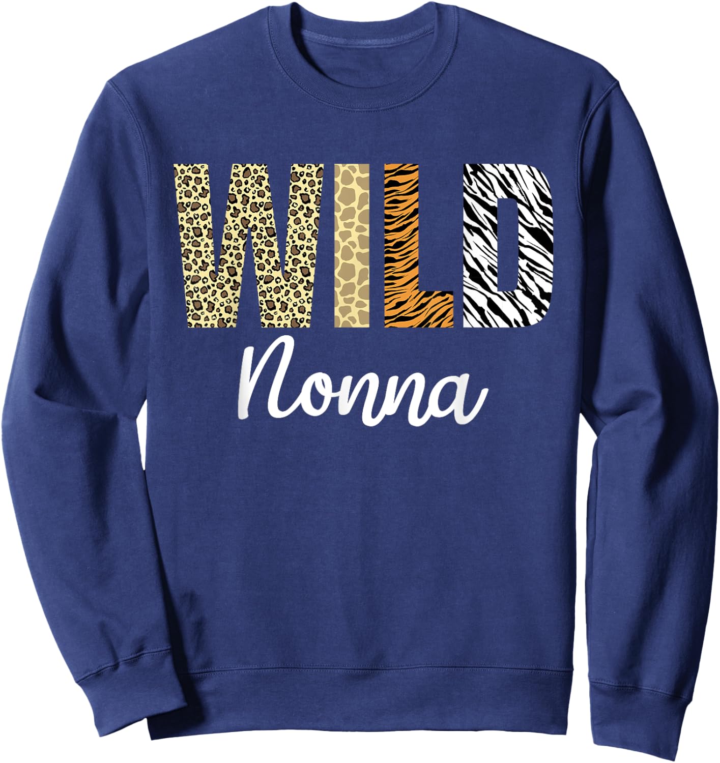 Nonna of The Wild One Zoo Birthday Safari Jungle Animal Sweatshirt - Sweatshirt | Navy