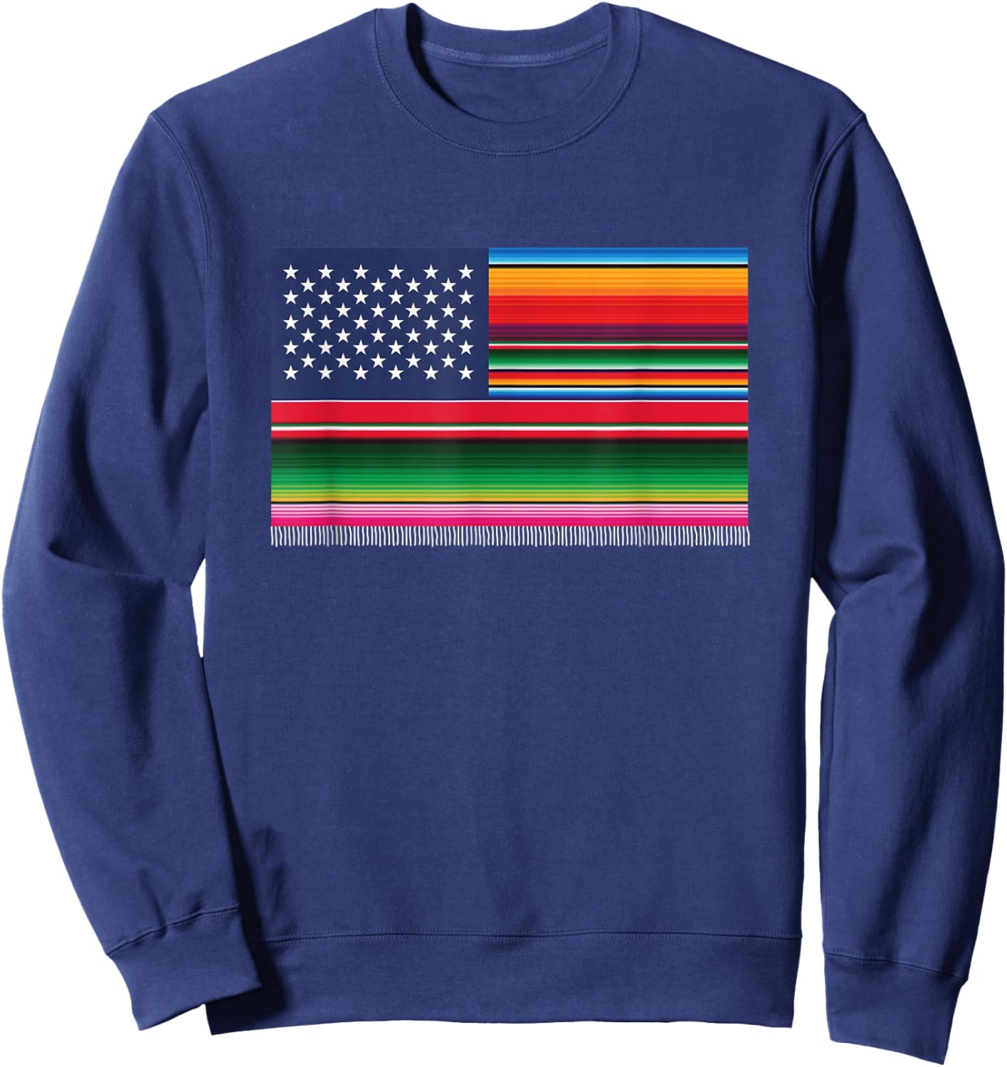 American Serape Blanket Striped Flag for Hispanic Chicano Sweatshirt - Sweatshirt | Navy
