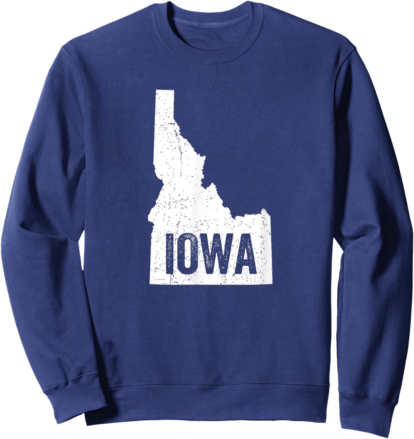Idaho Iowa Funny Geography Mix up Joke Idawa Pride Sweatshirt - Sweatshirt | Navy