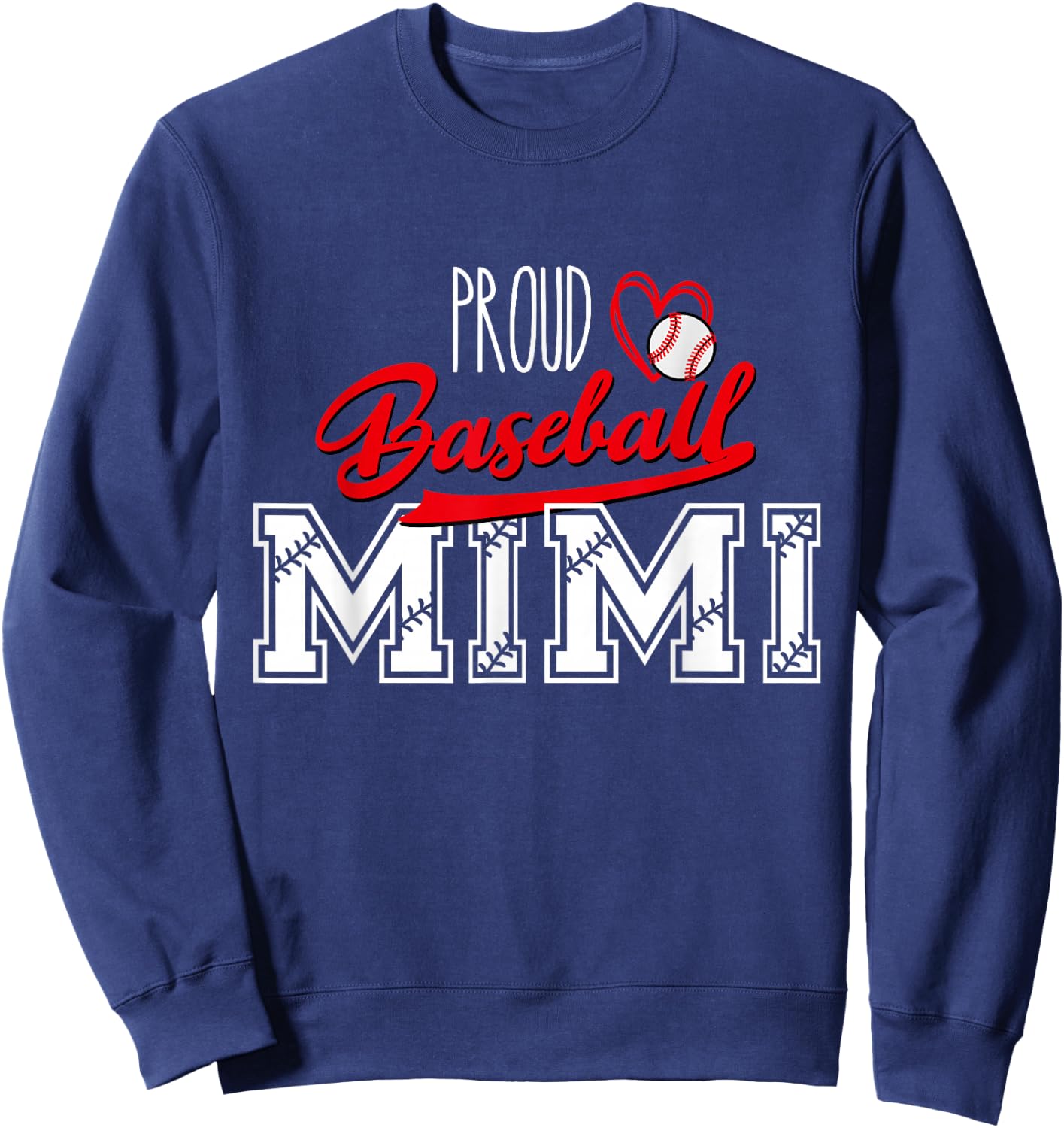 Proud Baseball Mimi Grandma Sport Women Mother's Day Sweatshirt - Sweatshirt | Navy
