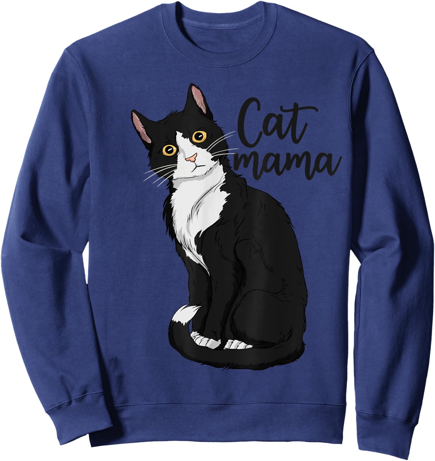 Tuxedo Cat Mama Gift Cat Mom Tuxedo Cat Mama Sweatshirt - Sweatshirt | Navy