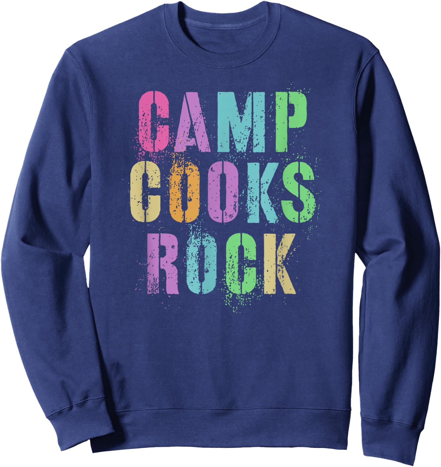 CAMP COOKS ROCKS Funny Campground Chef Crew Campsite Kitchen Sweatshirt - Sweatshirt | Navy