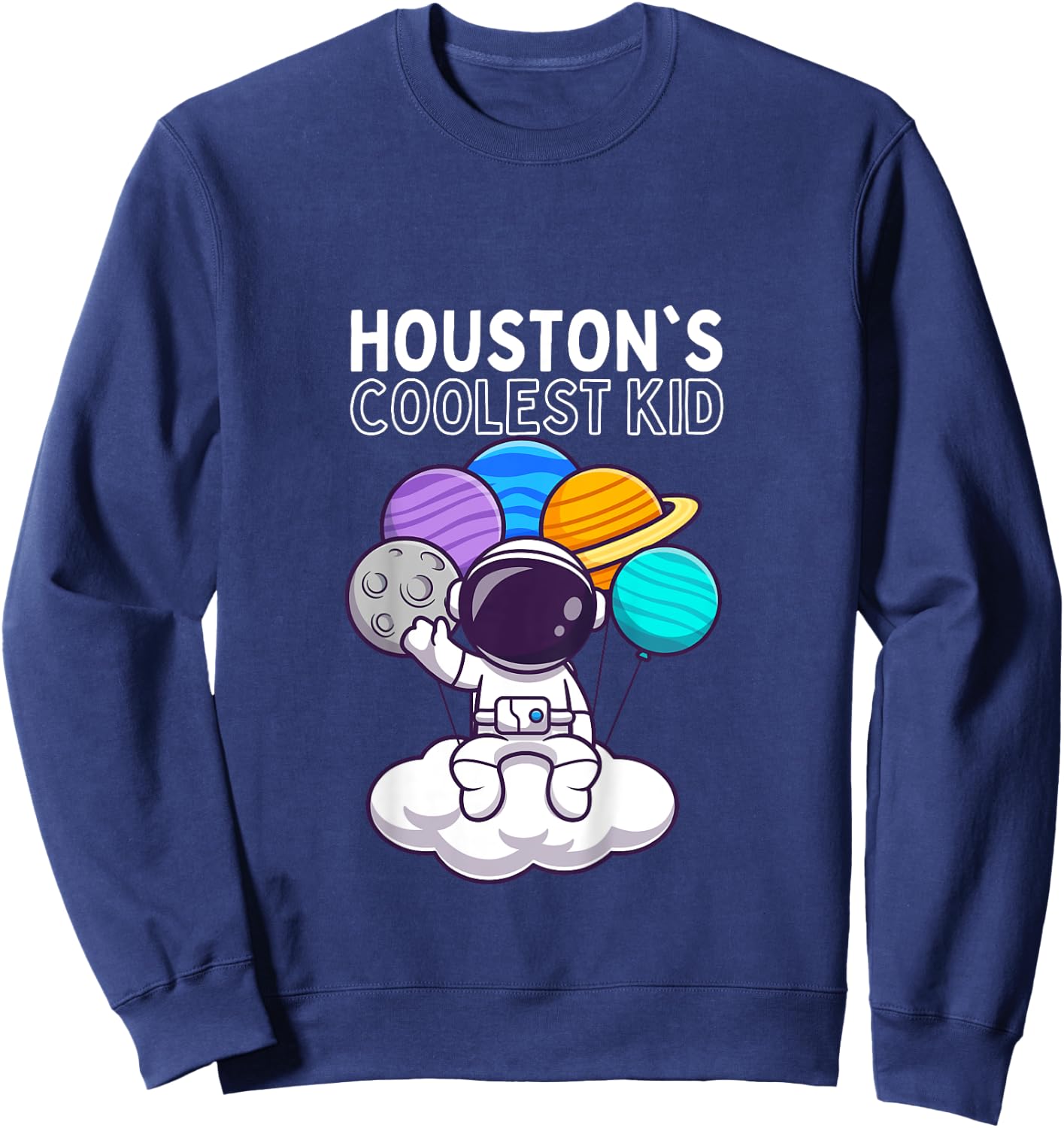 Kids Houston's Coolest Kid Astronaut Balloons Space Sweatshirt - Sweatshirt | Navy