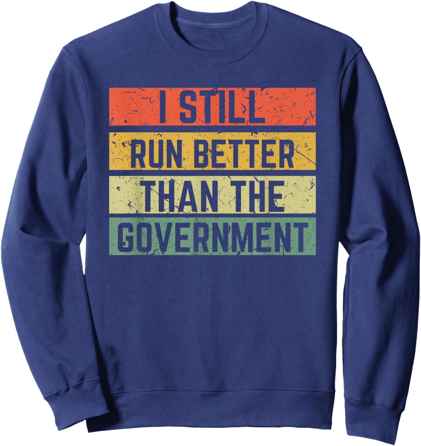 Funny Government Wheelchair Disability Handicap Amputee Gift Sweatshirt - Sweatshirt | Navy