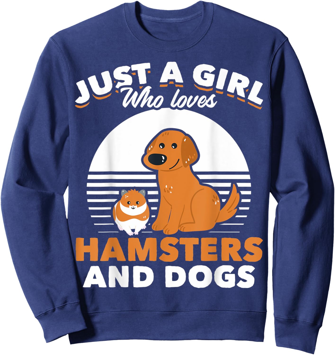 Just A Girl Who Loves Hamsters And Dogs Hamster Owners Sweatshirt - Sweatshirt | Navy