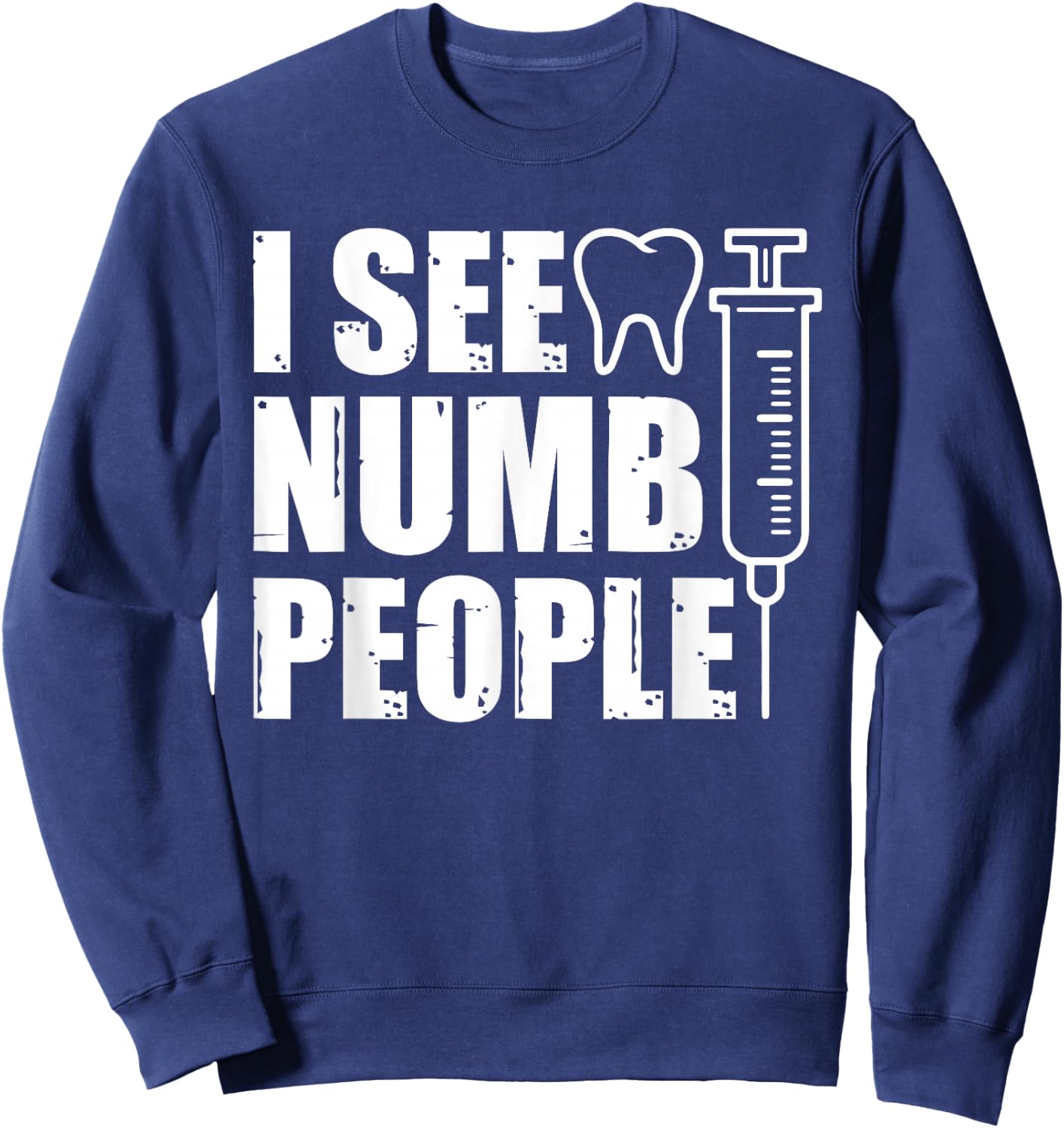 Cool Dental Hygienist Art Men Women Dentistry Assistant Tech Sweatshirt - Sweatshirt | Navy