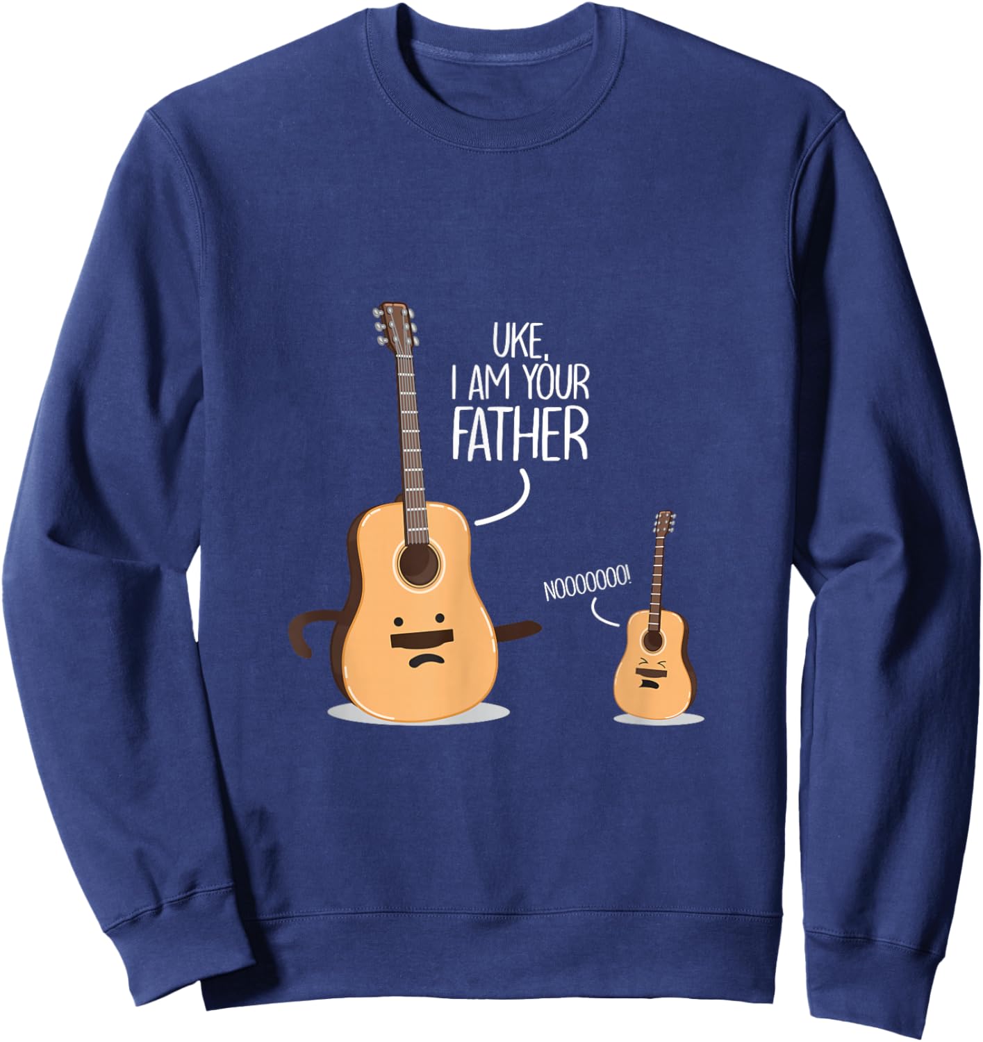 Uke I Am Your Father - Cute Guitar Guitarist Sweatshirt - Sweatshirt | Navy
