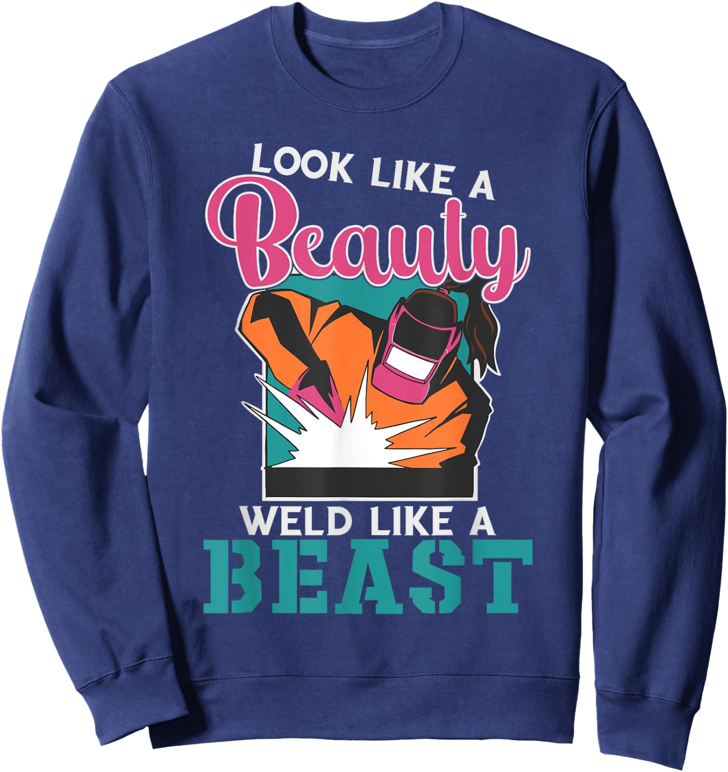 Welding Welder Woman Ironworker Iron Worker Ironworking Sweatshirt - Sweatshirt | Navy