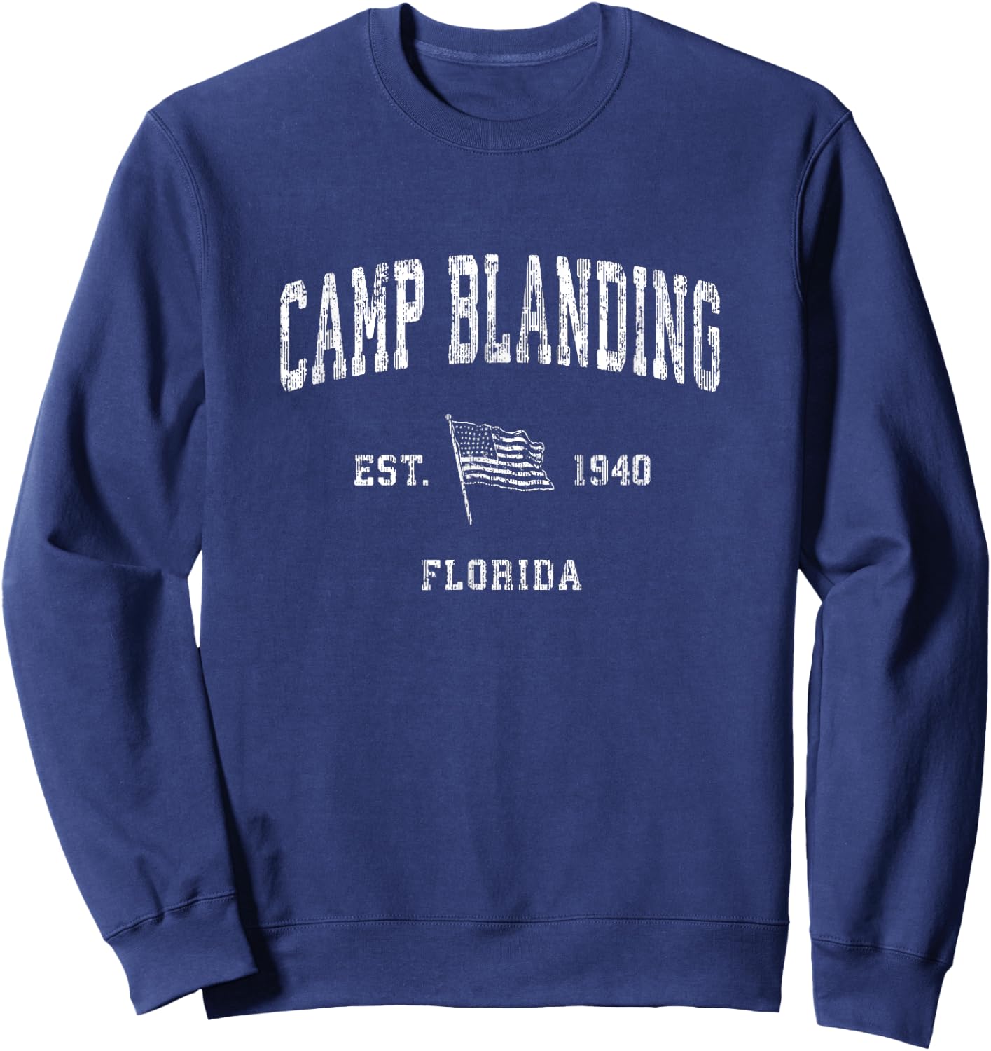 Camp Blanding Florida FL Vintage US Flag Sports Sweatshirt - Sweatshirt | Navy