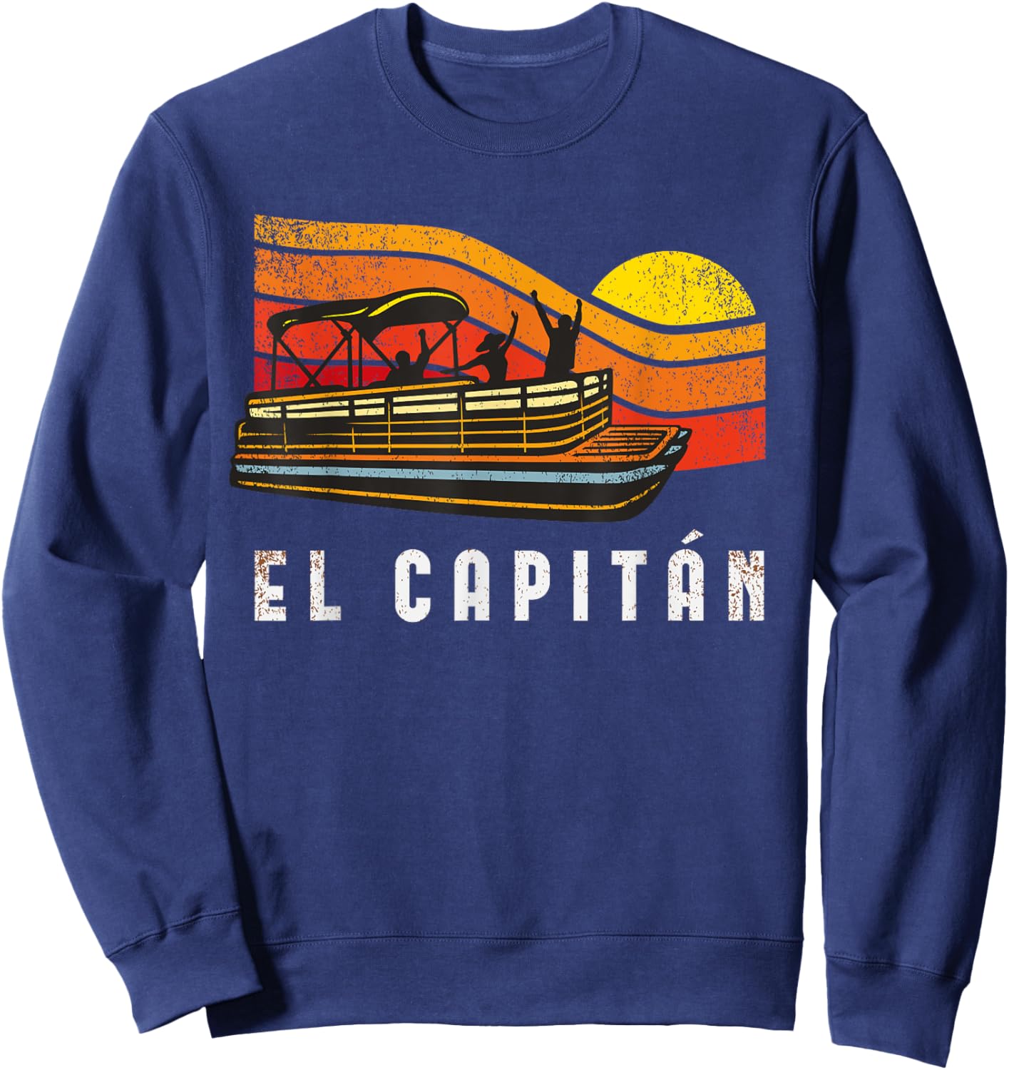 Pontoon Boat Captain El Capitan Sweatshirt - Sweatshirt | Navy