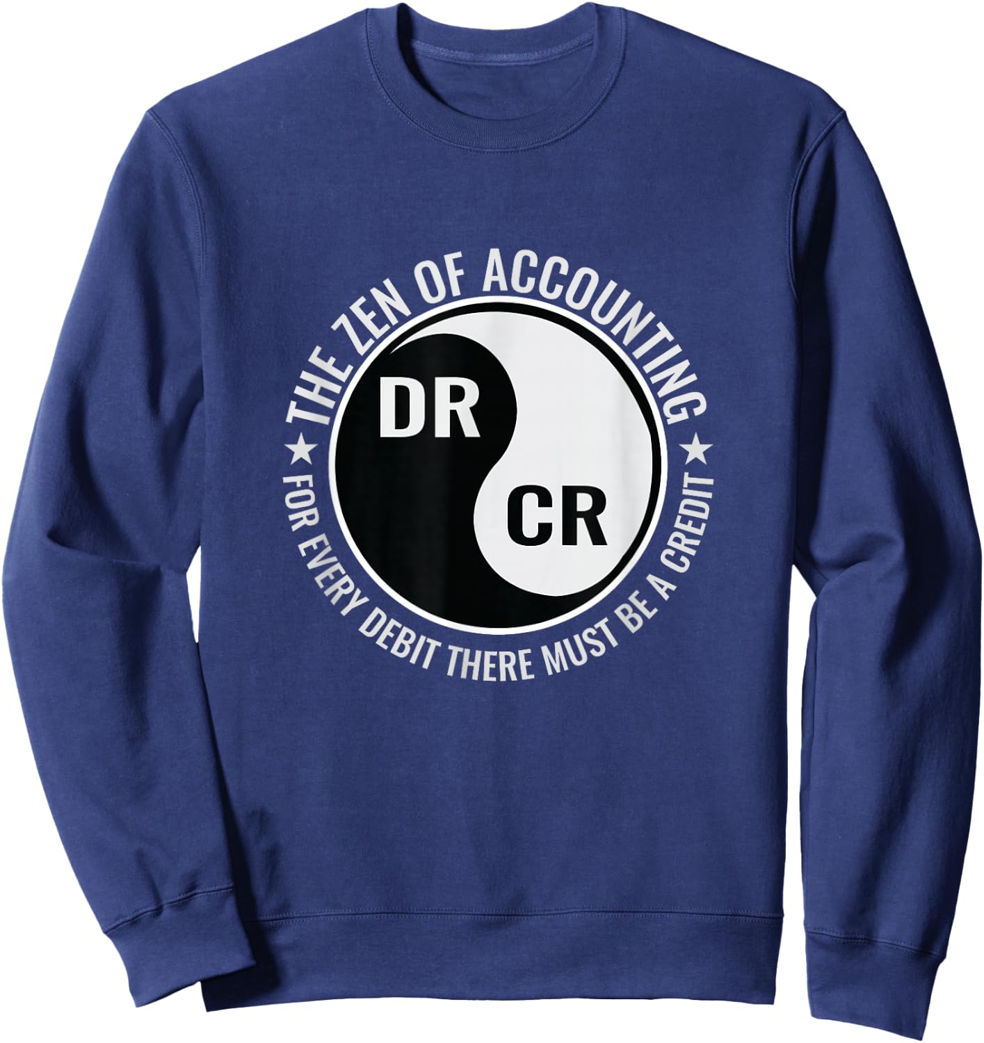 Zen of Accounting Major Degree Accountant Gift CPA Small Sweatshirt - Sweatshirt | Navy