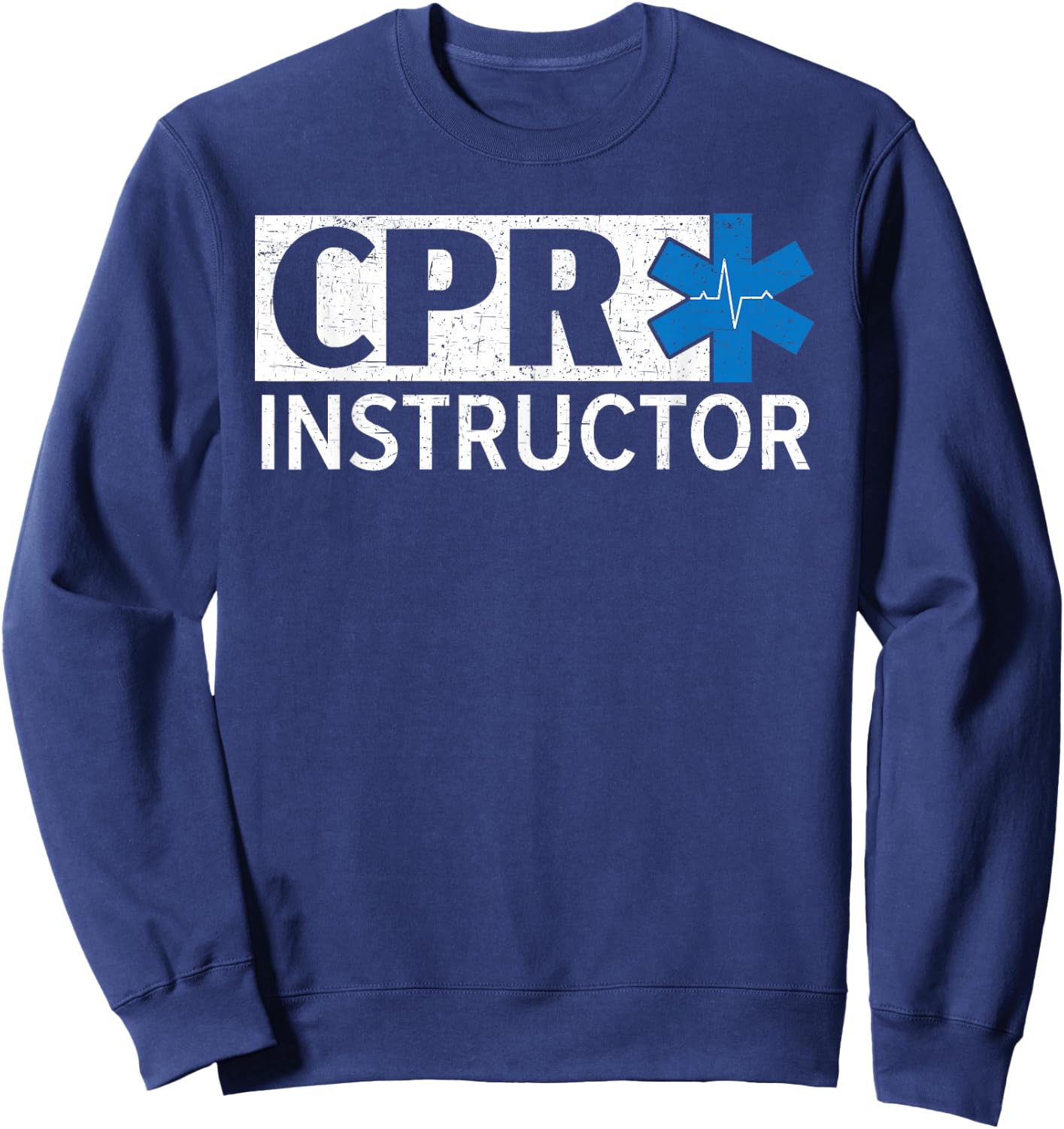 CPR Instructor Healthcare Worker EMT Paramedic Sweatshirt - Sweatshirt | Navy