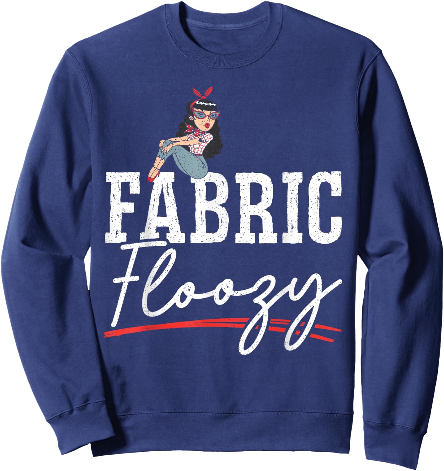 Fabric Floozy Quilting Sewing Machine Patchwork Handcrafts Sweatshirt - Sweatshirt | Navy