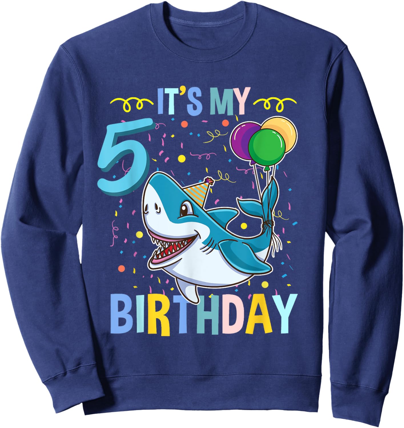 Shark Lover Its My 5th Birthday Sweatshirt - Sweatshirt | Navy