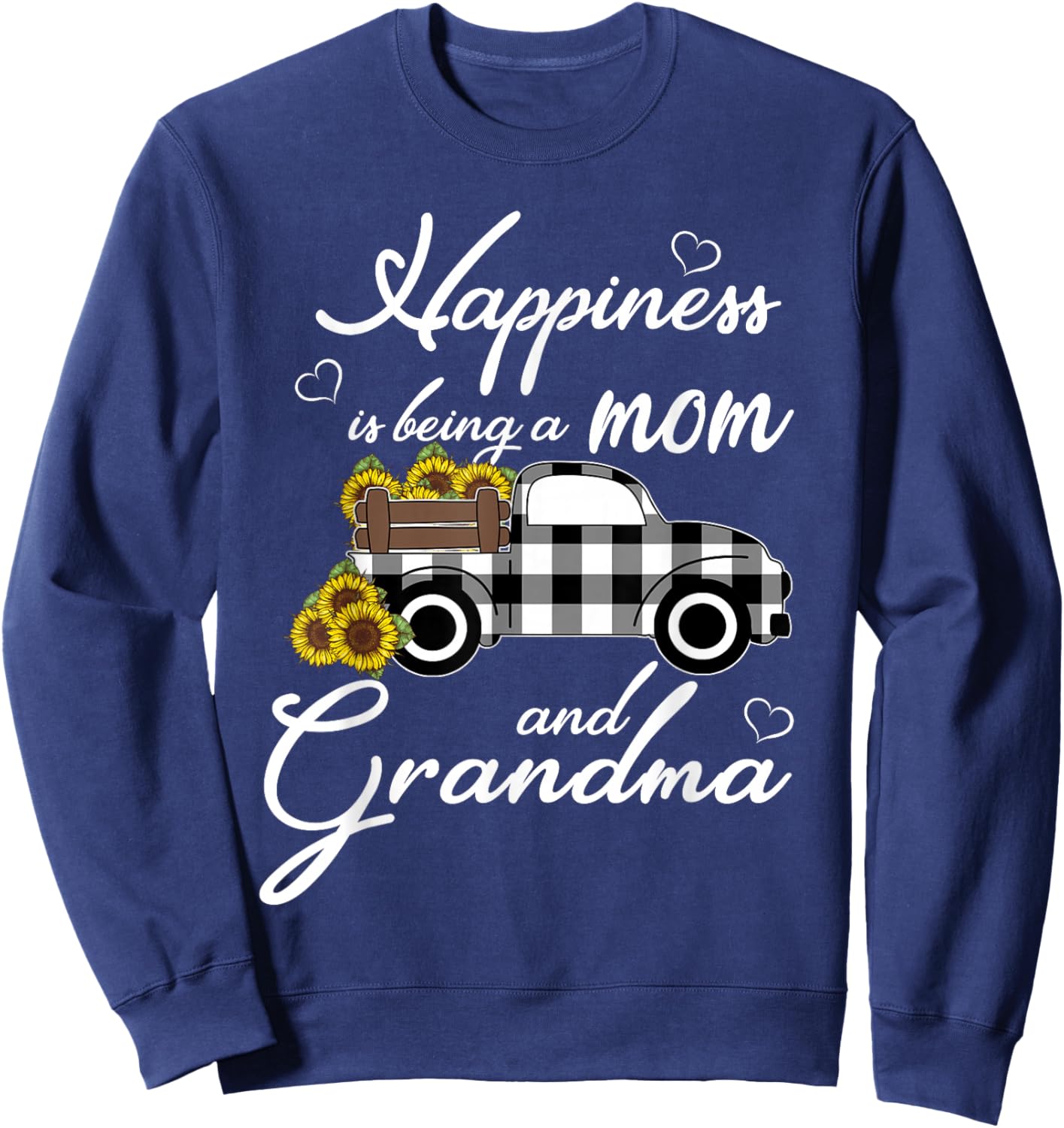 Sunflower Grandma Shirt Happiness is being a Mom and Grandma Sweatshirt - Sweatshirt | Navy