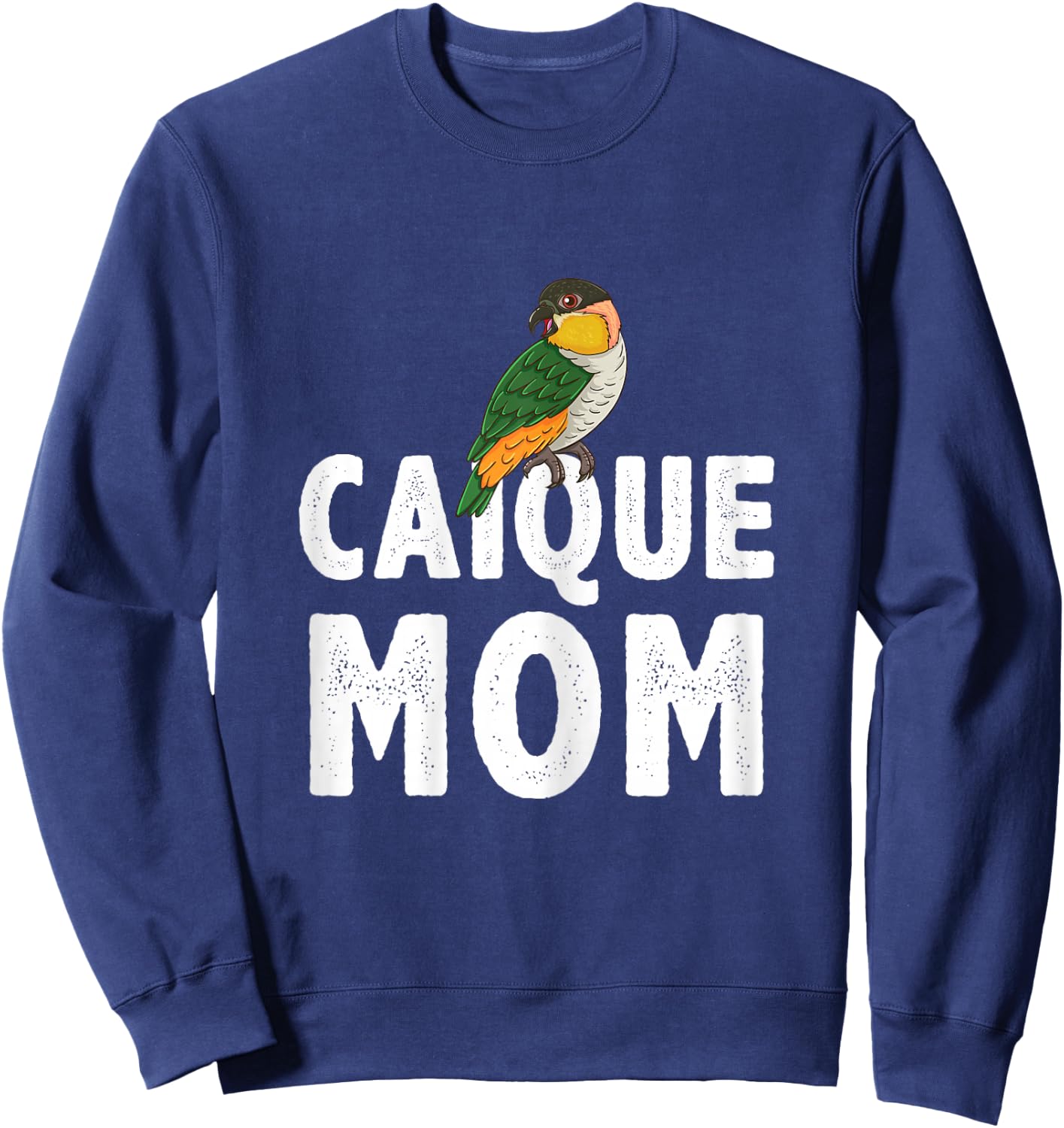 Caique Mom Caique Parrot Sweatshirt - Sweatshirt | Navy