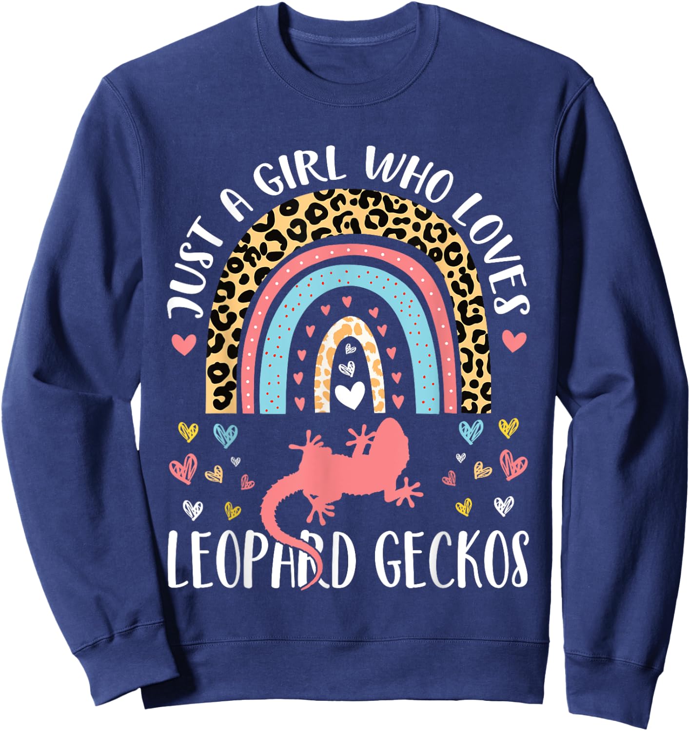 I'm Just A Girl Who Loves Leopard Geckos Lovers Heart Funny Sweatshirt - Sweatshirt | Navy