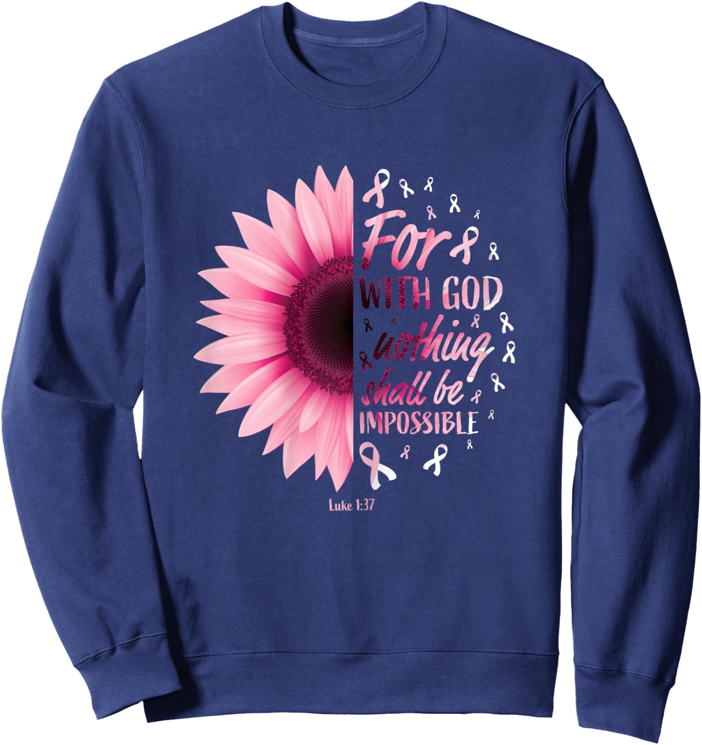 Religious Bible Verse Breast Cancer Pink Ribbon Gifts Women Sweatshirt - Sweatshirt | Navy