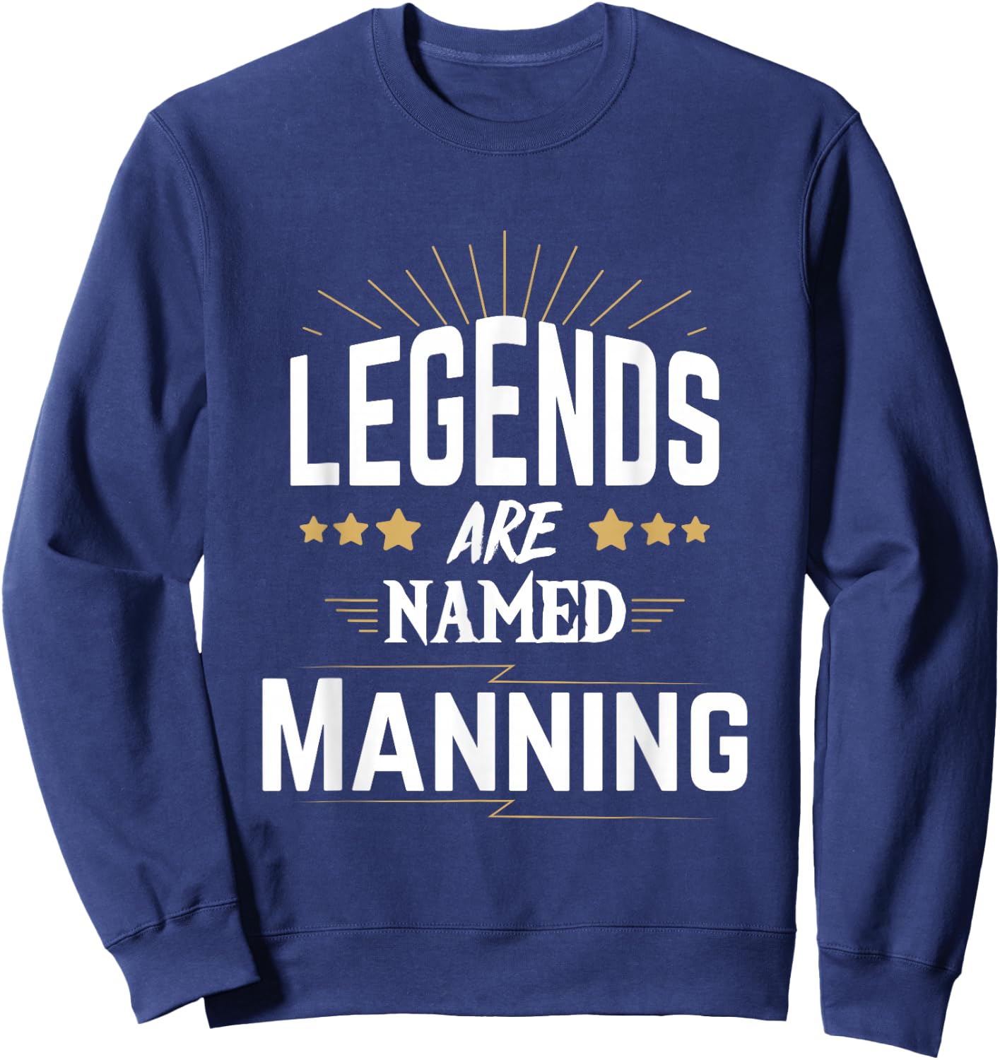 Legends Are Named Manning Sweatshirt - Sweatshirt | Navy