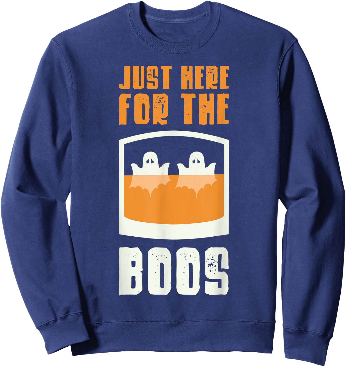 Just Here For The Boos Whiskey Bourbon Halloween Whiskey Sweatshirt - Sweatshirt | Navy