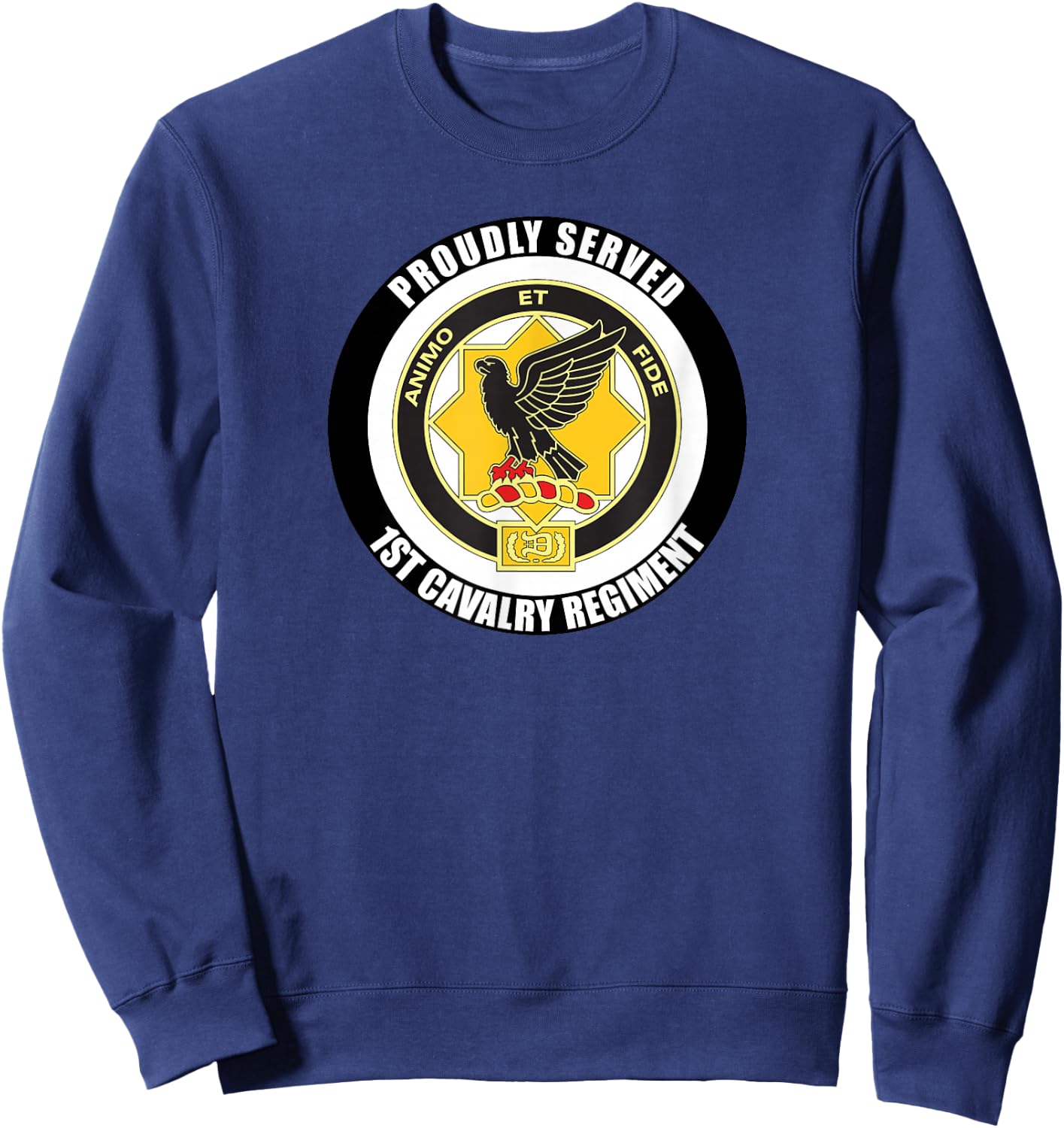 Proudly Served 1st Cavalry Regiment Military Army Veteran Sweatshirt - Sweatshirt | Navy