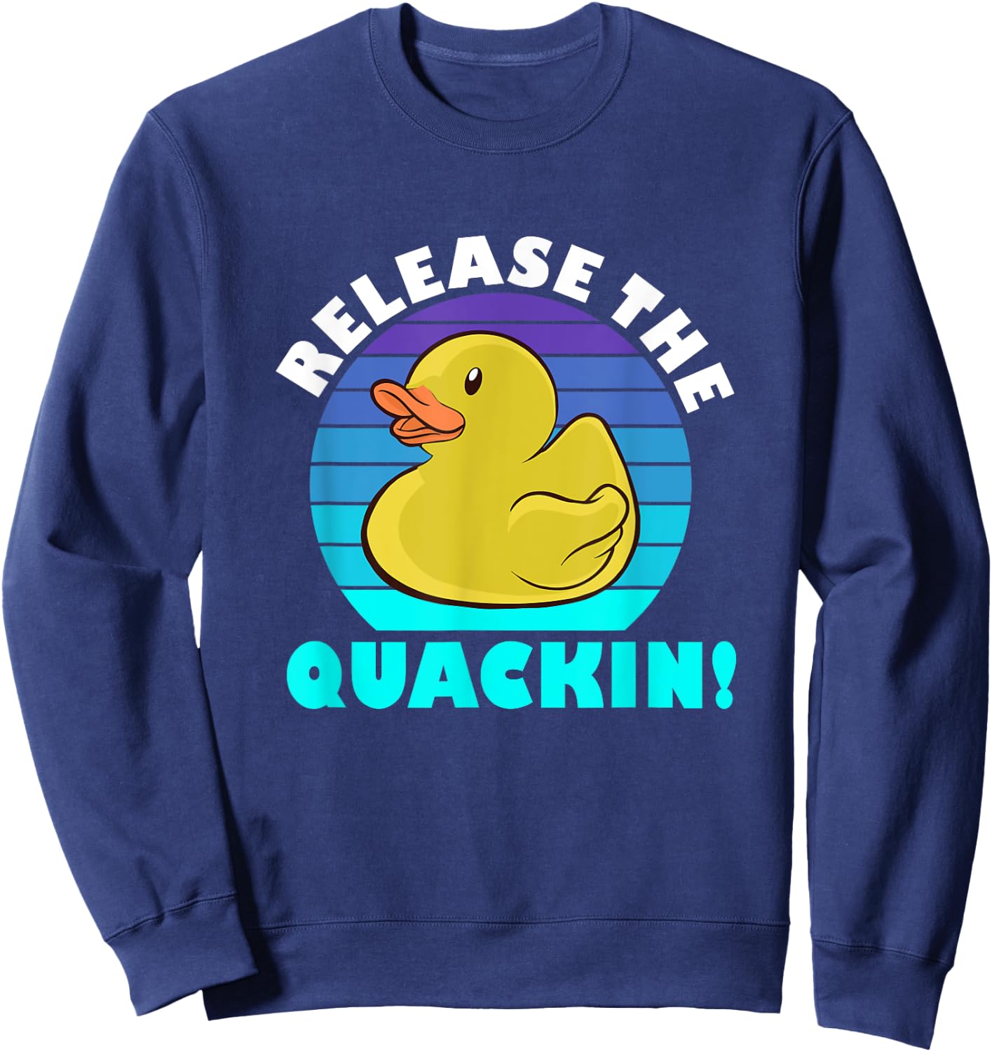 Release the Quacking! Funny Yellow Rubber Ducks Design Sweatshirt - Sweatshirt | Navy