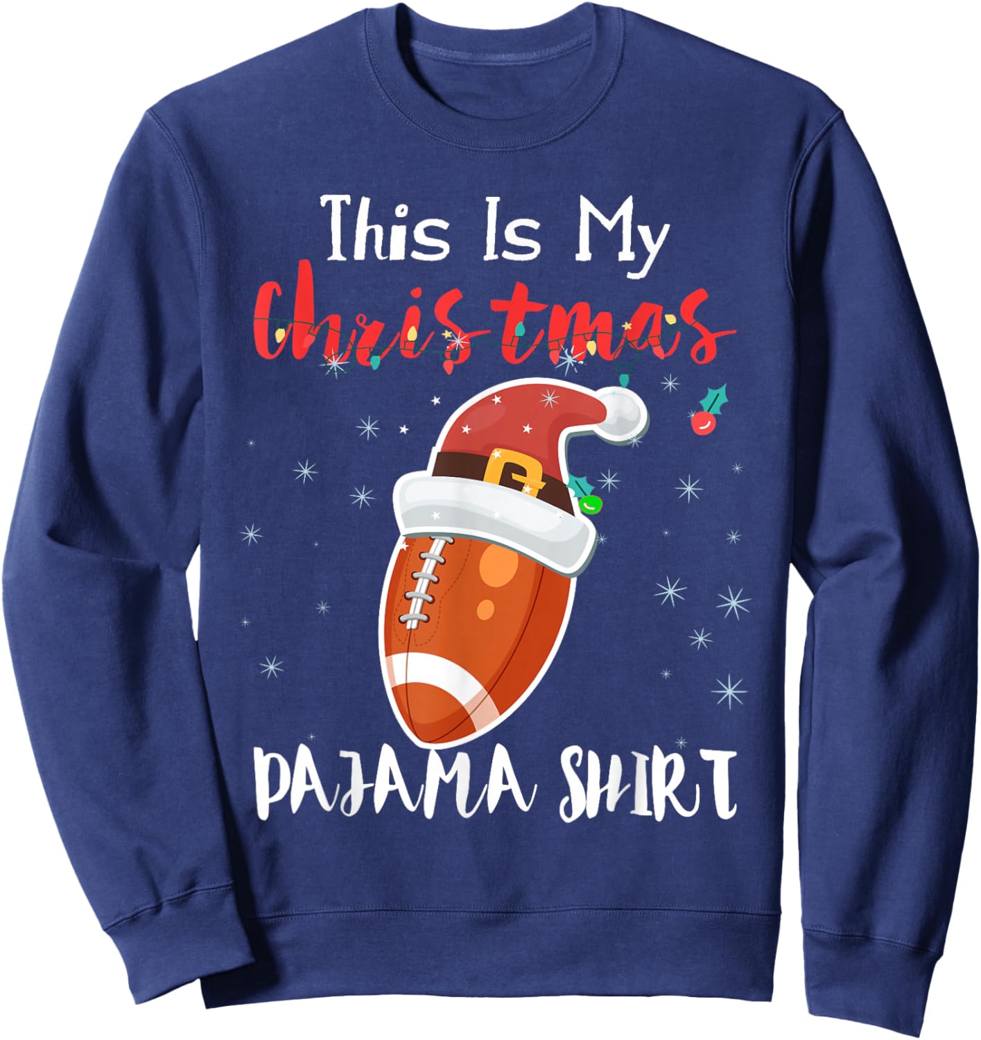 This is My Christmas Football Pyjamas Boys and Adults Gift Sweatshirt - Sweatshirt | Navy