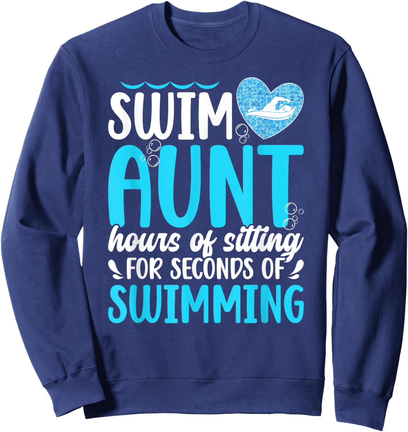 Swim Aunt Funny Swimming Aunt Of A Swimmer Auntie Sweatshirt - Sweatshirt | Navy