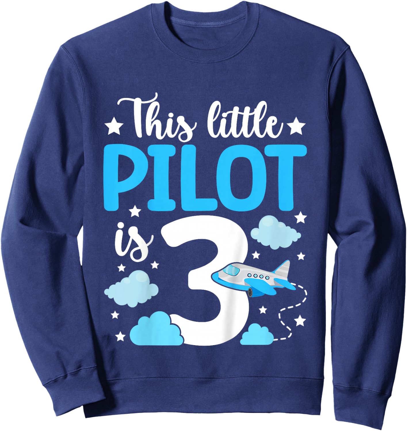 This little Pilot is 3 Airplane 3rd Birthday Sweatshirt - Sweatshirt | Navy