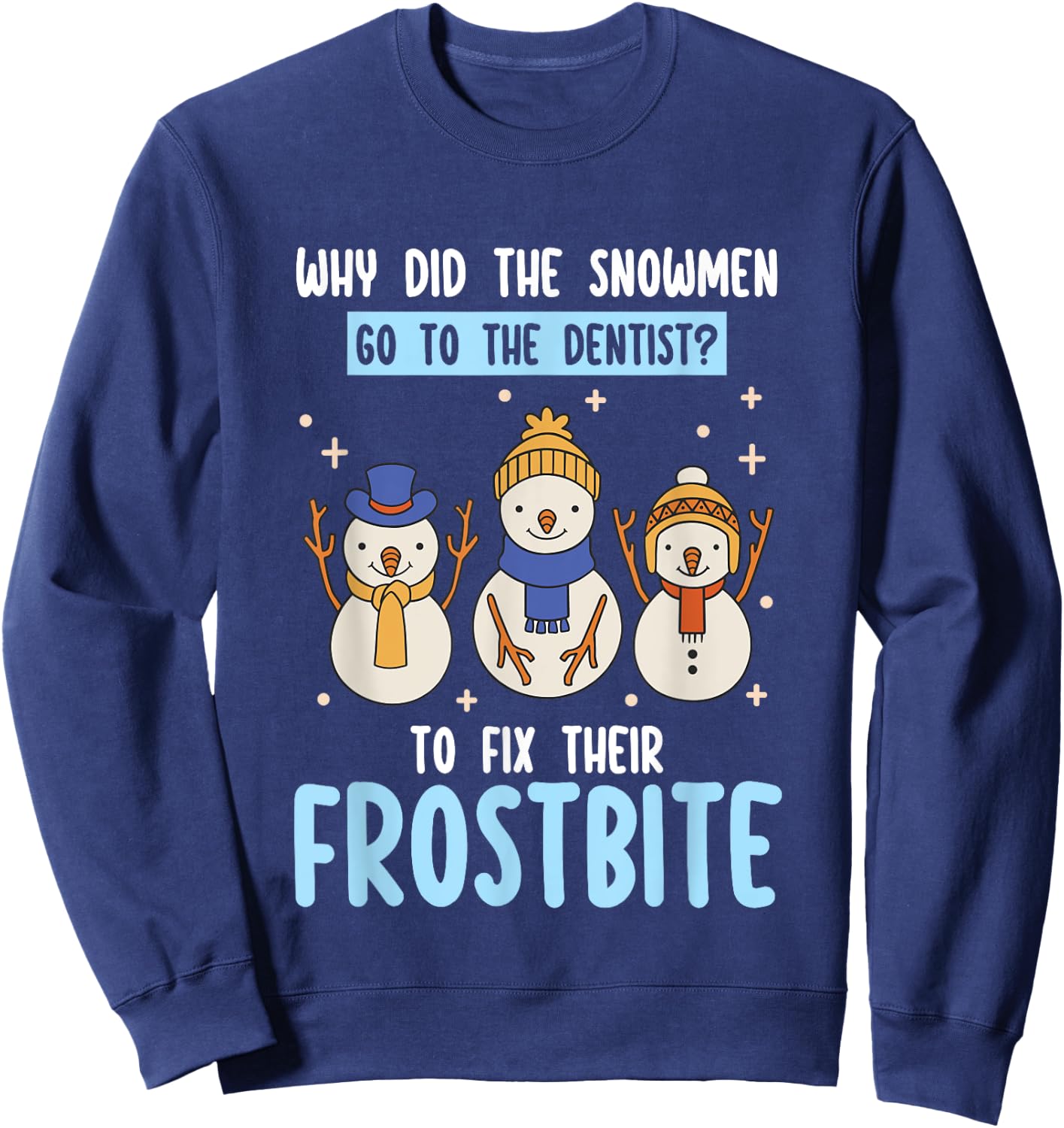Holiday Dental Office Xmas Dentistry Funny Christmas Dentist Sweatshirt - Sweatshirt | Navy