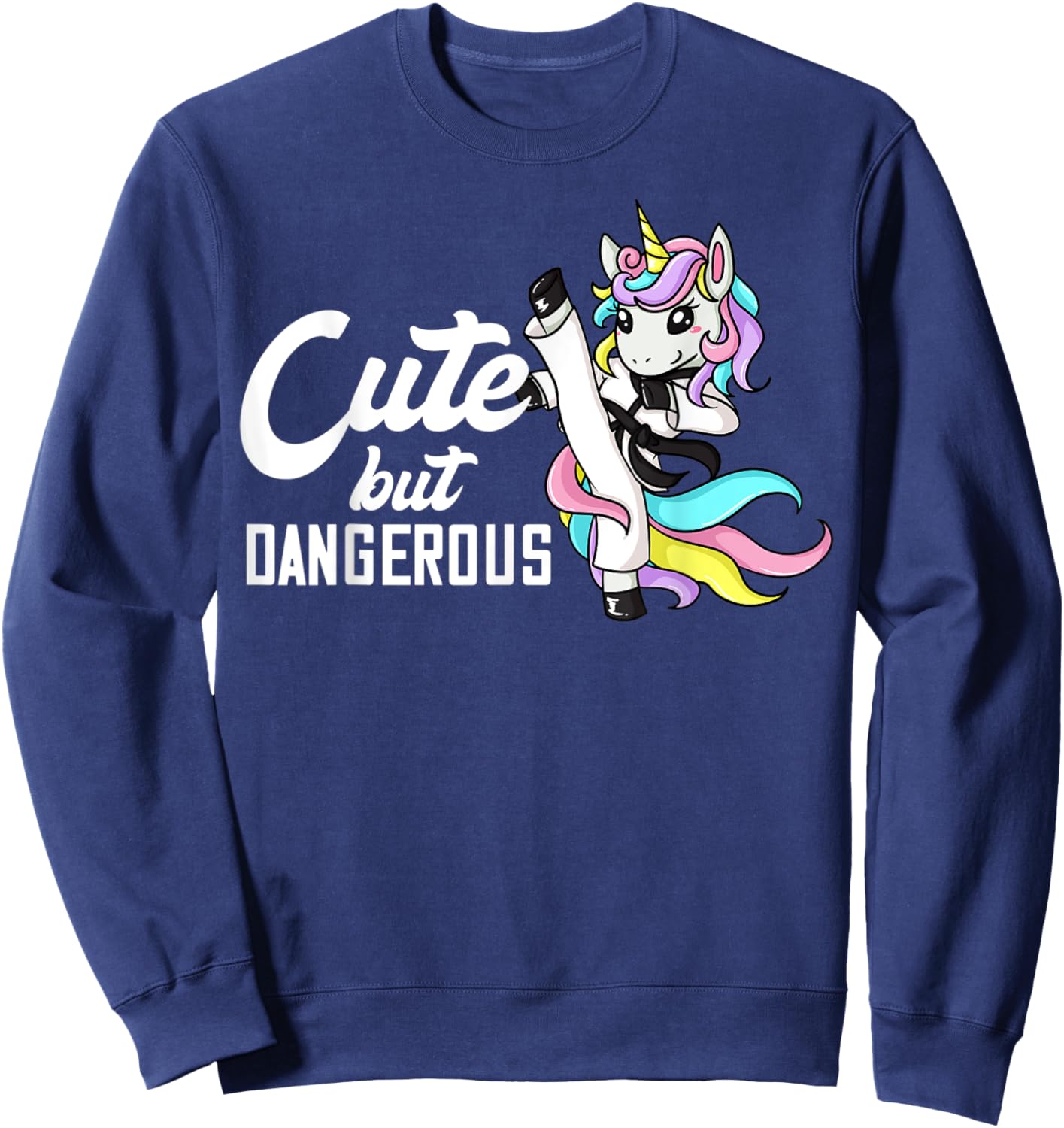 Cute But Dangerous Gift BJJ MMA Boxing Sweatshirt - Sweatshirt | Navy
