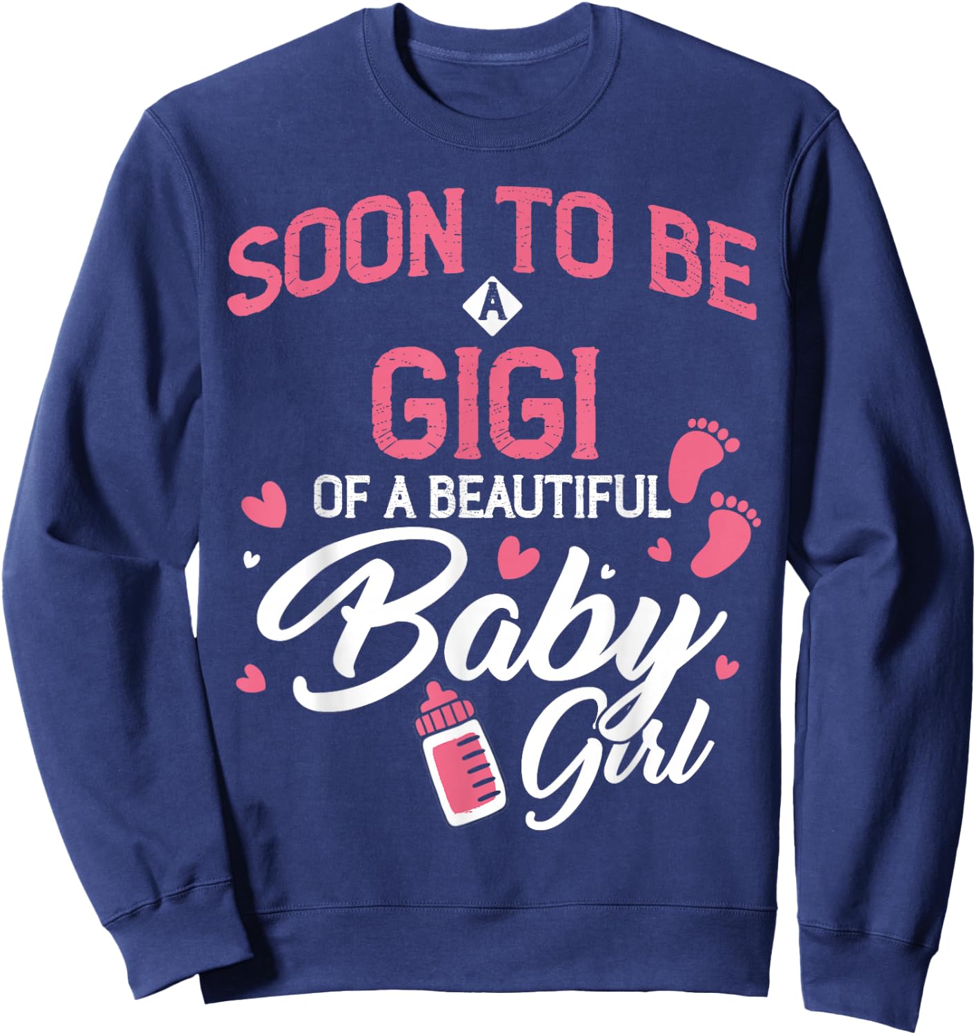 Soon To Be GIGI of Baby Girl 2026 Gender Reveal Pregnancy Sweatshirt - Sweatshirt | Navy