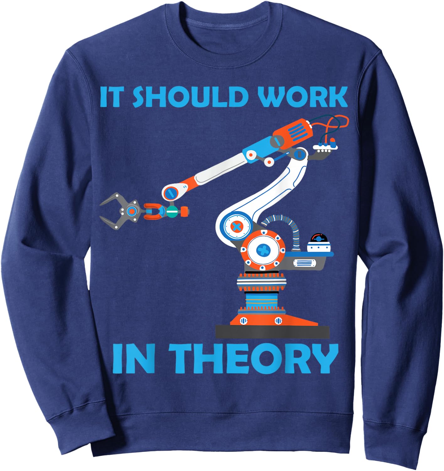 Cool Robotics Art Men Women Robotics Engineer Robot Lovers Small Sweatshirt - Sweatshirt | Navy
