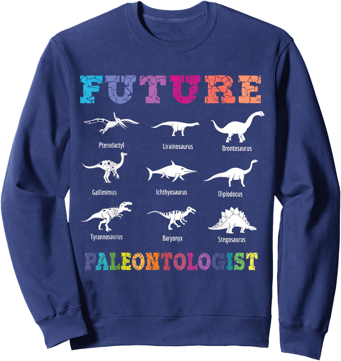 Fossil Hunting Apparel Future Paleontologist Paleontology Dinosaurs Lover -Adults, -Kids Black Short Sleeve Sweatshirt - Sweatshirt | Navy