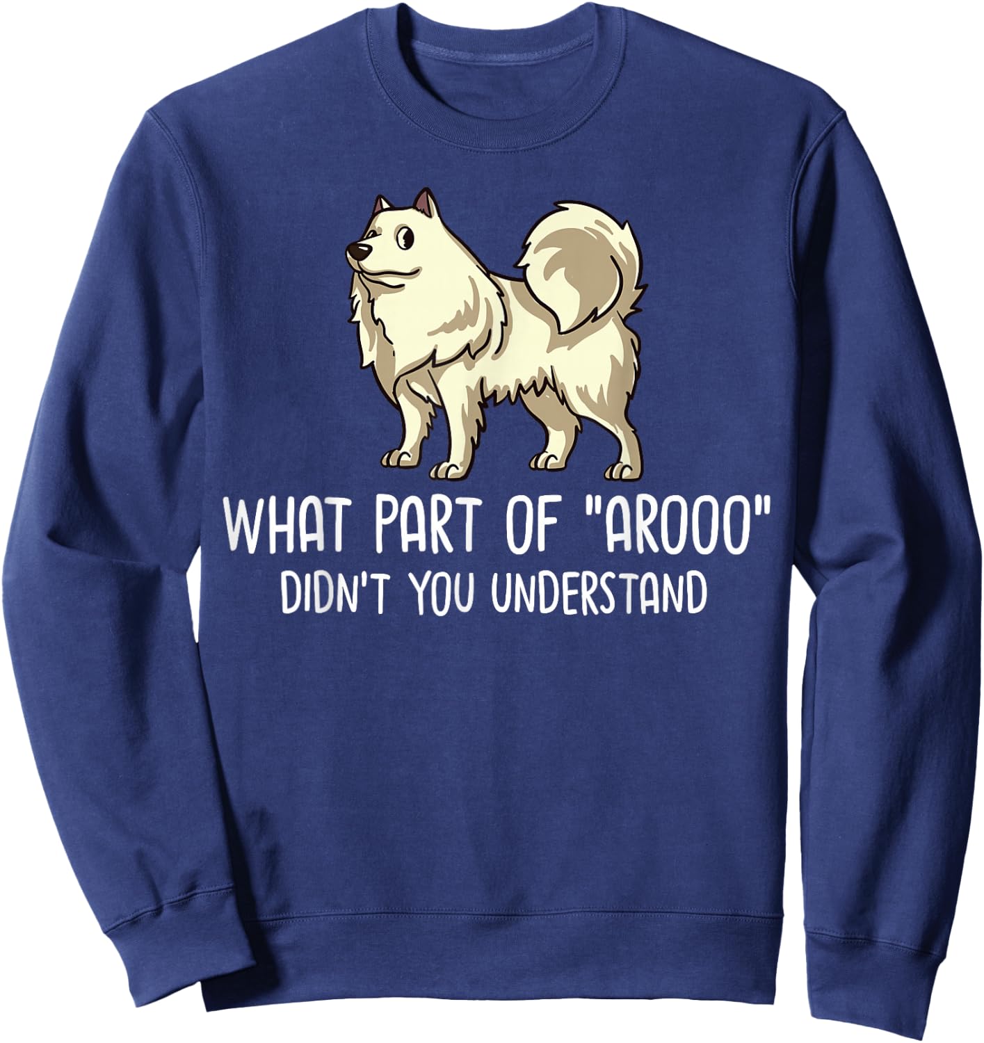 American Eskimo Dog Gift Puppies Owner Lover Sweatshirt - Sweatshirt | Navy