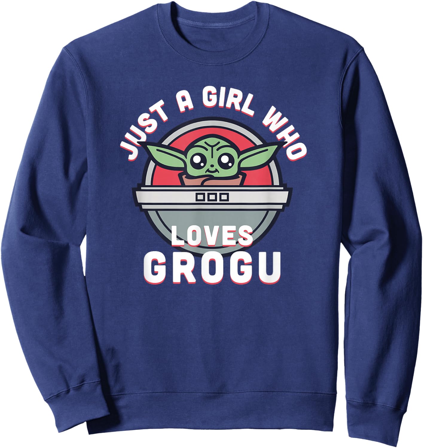 Star Wars: The Mandalorian Just A Girl Who Loves Grogu Sweatshirt - Sweatshirt | Navy