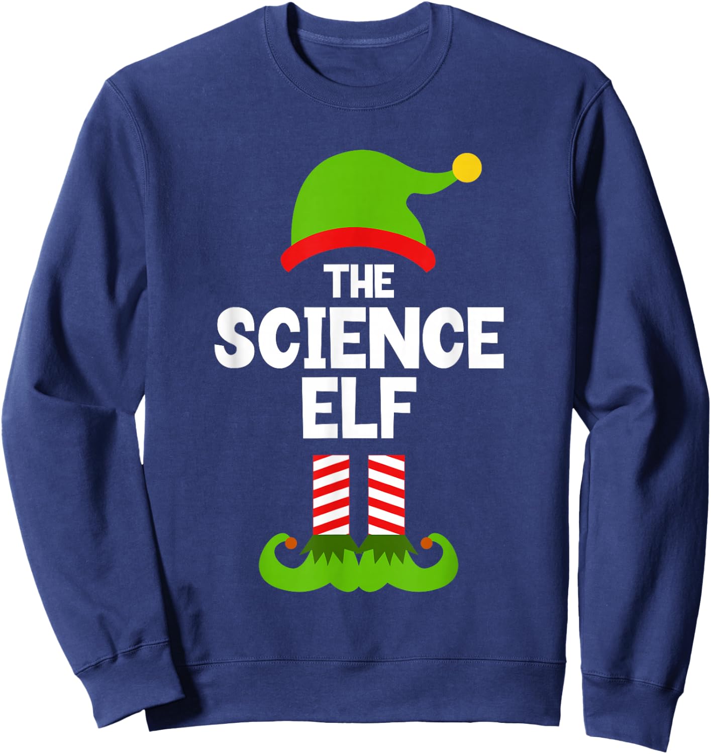 Funny The Science Elf Christmas Family Teacher Scientist Sweatshirt - Sweatshirt | Navy
