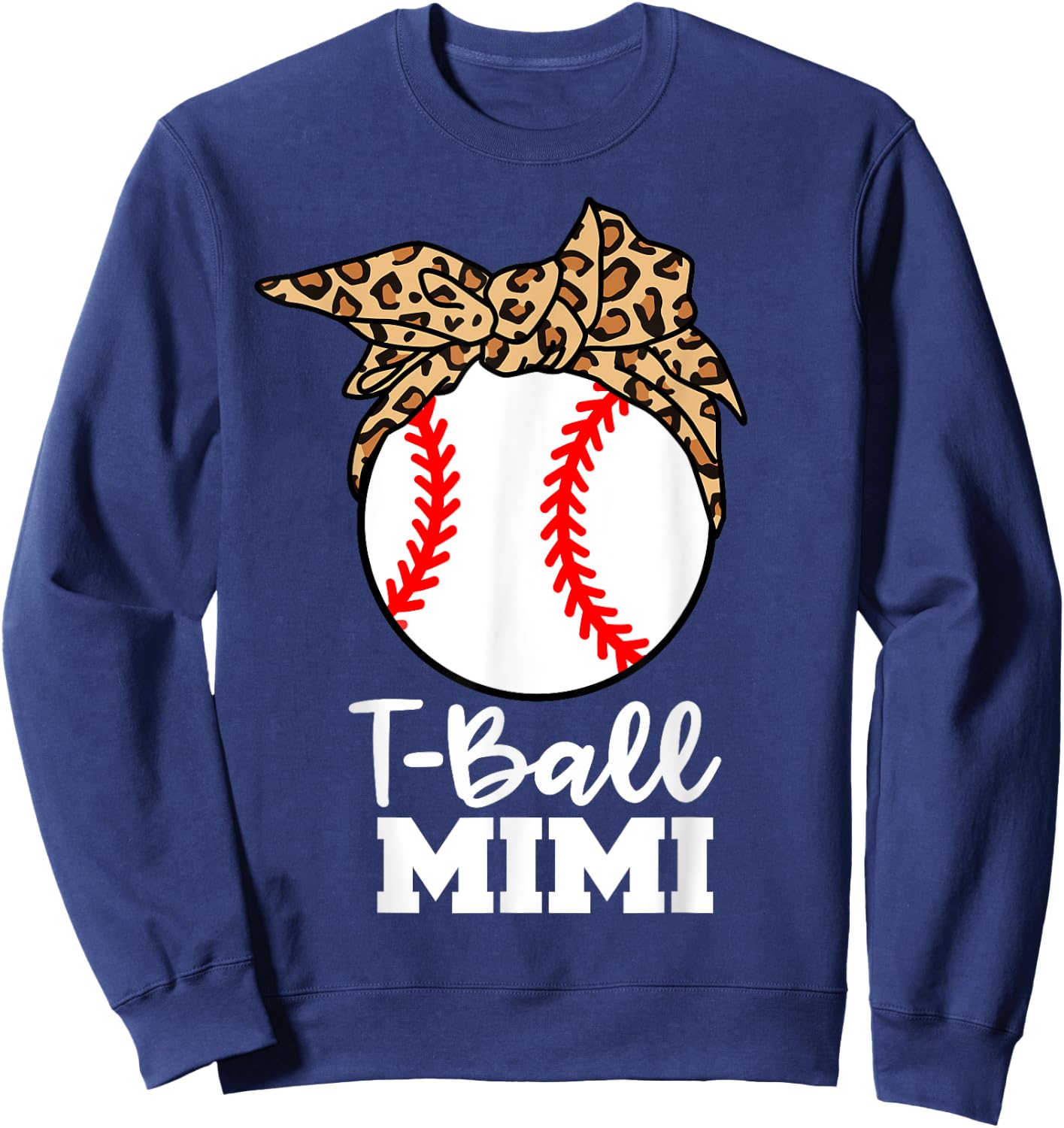 T-Ball Mimi Funny Leopard T-Ball Mimi Sweatshirt - Sweatshirt | Navy