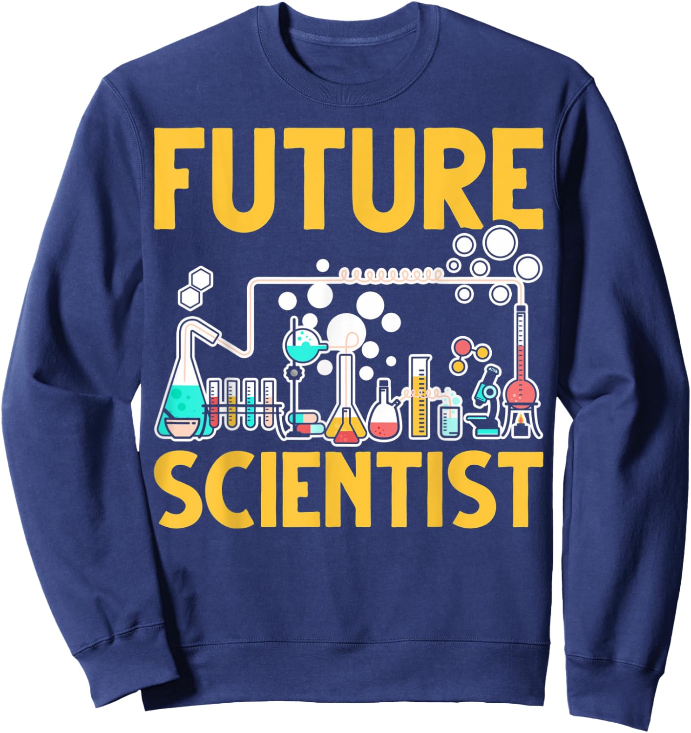Future Scientist Little Scientists Young Scientists Sweatshirt - Sweatshirt | Navy