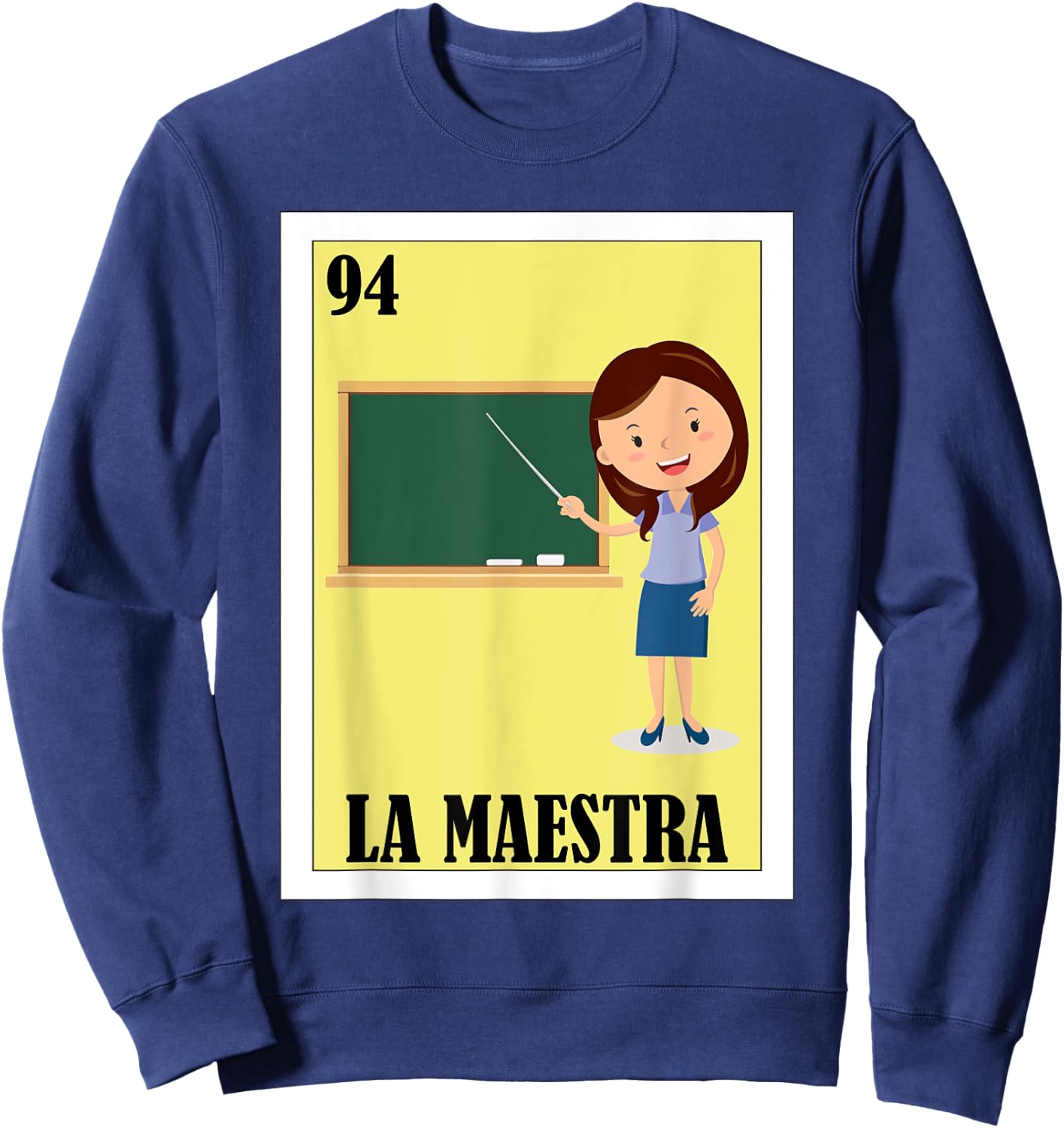 Funny Mexican Design for Teachers - La Maestra Sweatshirt - Sweatshirt | Navy