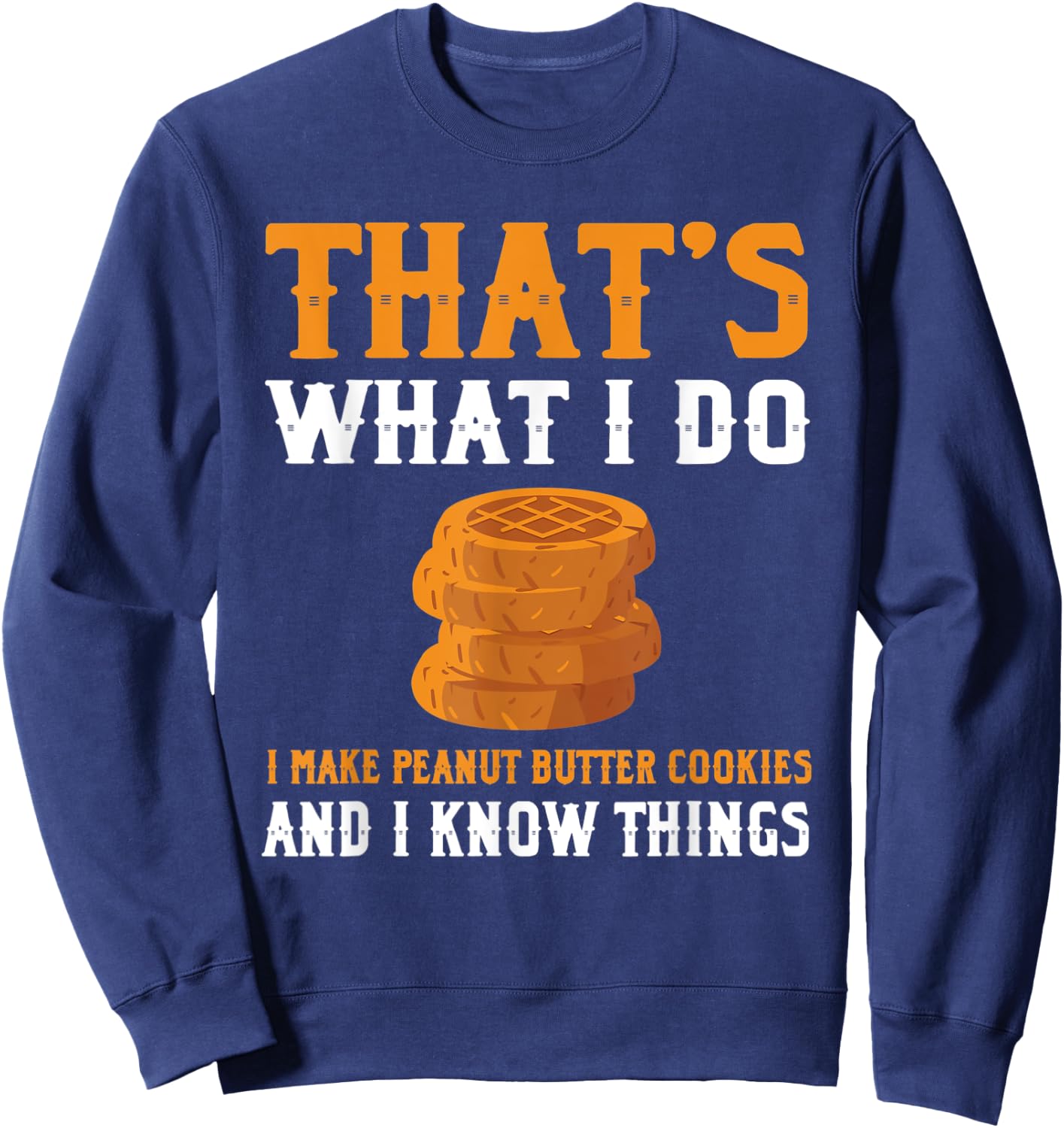 Cool Peanut Butter Cookies Apparel Christmas Cookie Sweatshirt - Sweatshirt | Navy