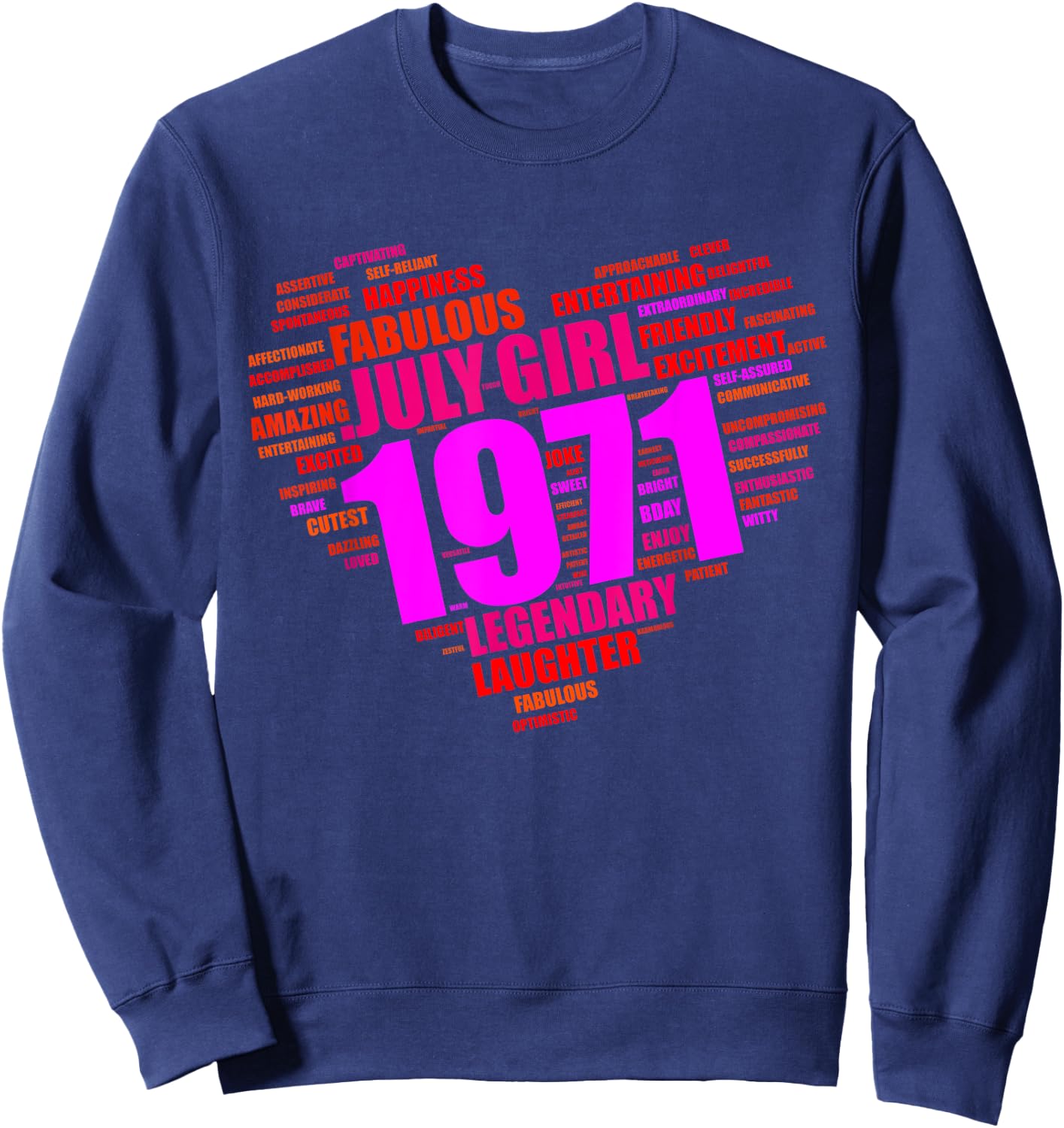 July 1971 Girl Limited Edition Love Big Heart 50th Birthday Sweatshirt - Sweatshirt | Navy