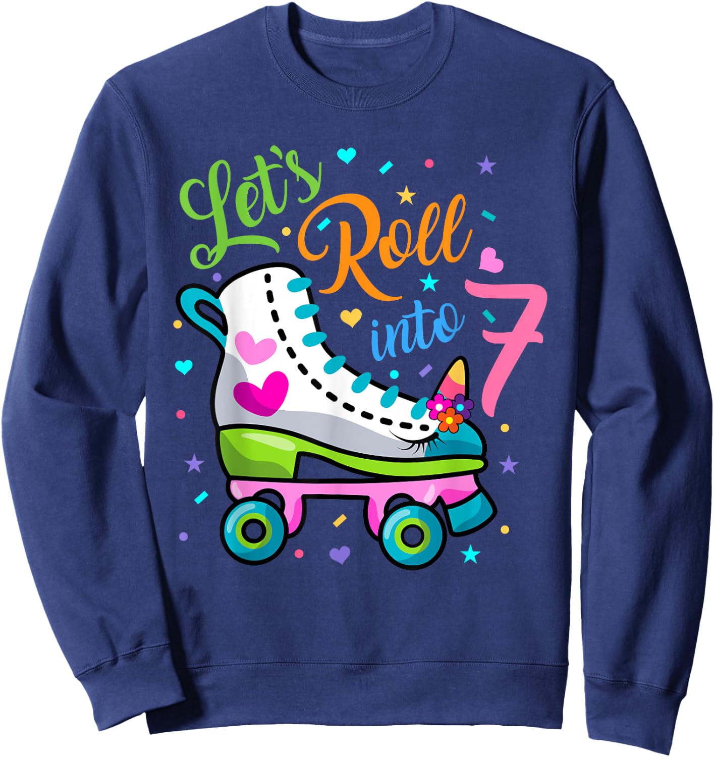 Let's Rolling Into 7 Years Old 7th Birthday Skating Unicorn Sweatshirt - Sweatshirt | Navy