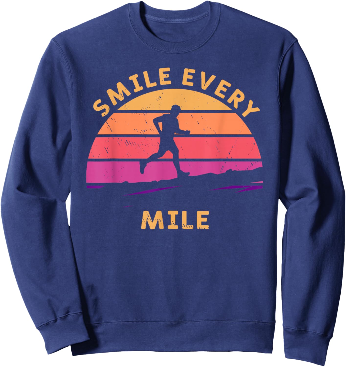 Trail Running Vintage Smile Every Mile run gift Sweatshirt - Sweatshirt | Navy
