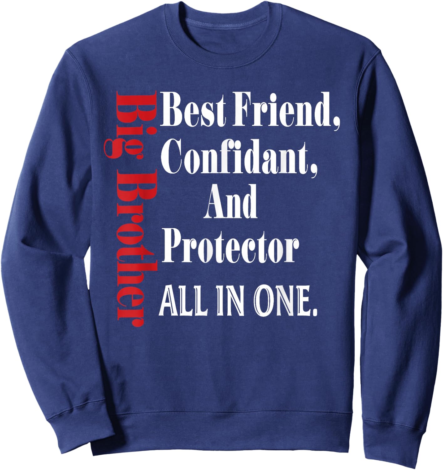 Funny Big Brother Definition Birthday Gifts Men Teens Youth Sweatshirt - Sweatshirt | Navy